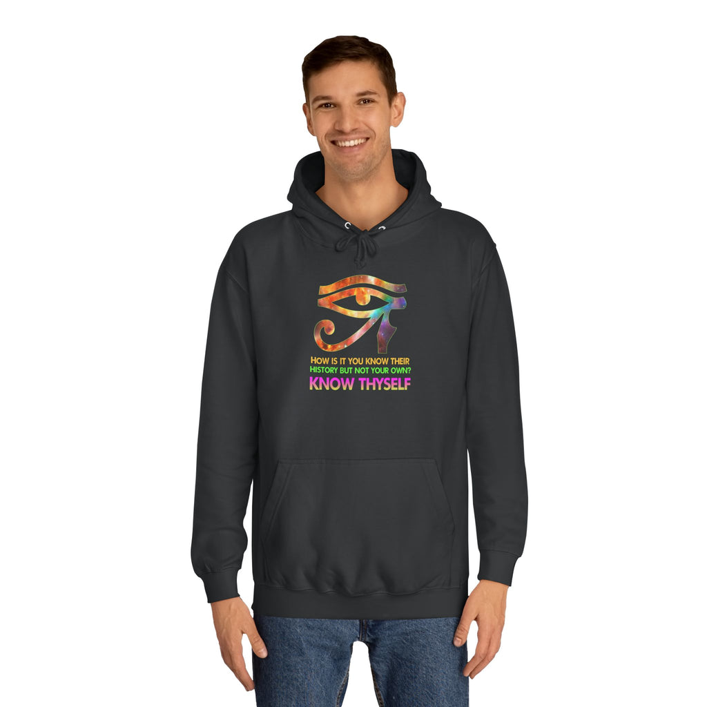 Know Thyself Hoodie — Inspirational College Sweatshirt
