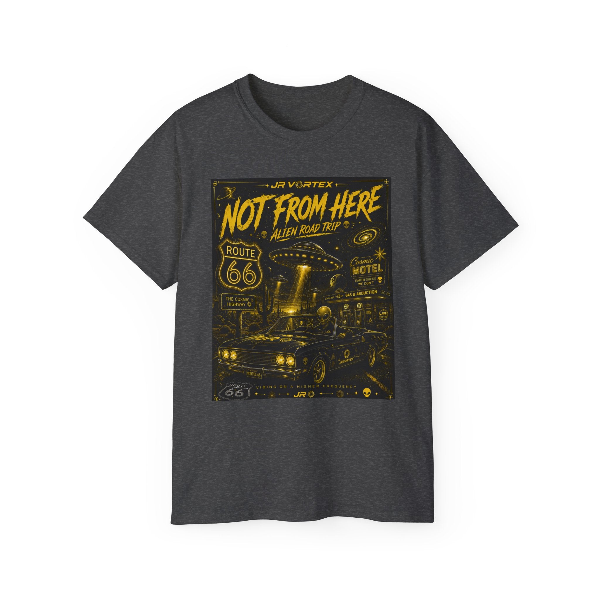 Not From Here T‑Shirt — Retro Route 66 Alien Road Trip Graphic Tee