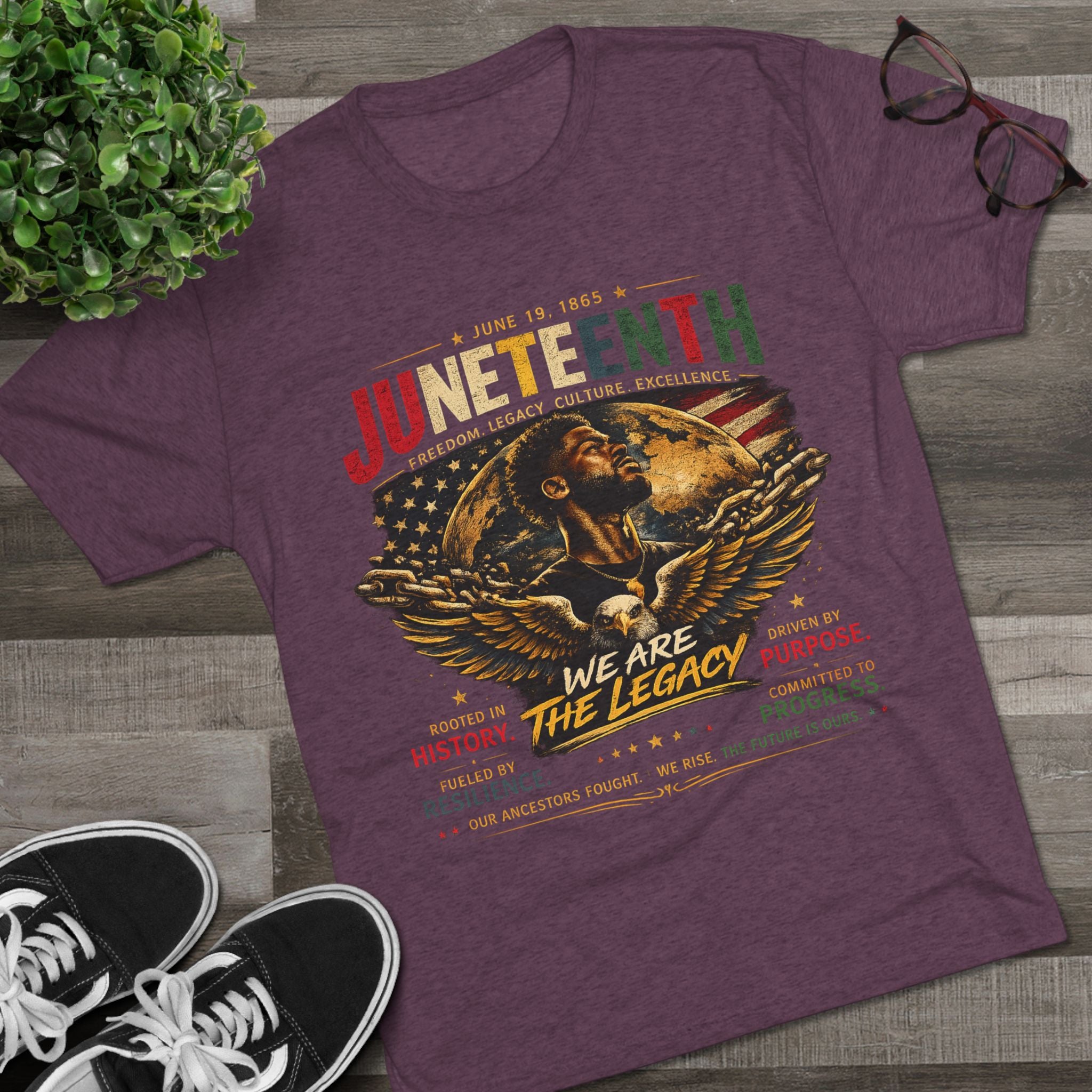Juneteenth Celebration Tee — "We Are The Legacy" Patriotic Juneteenth T-Shirt