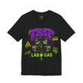 Trip Lab Gas – Unisex Jersey Short Sleeve Tee