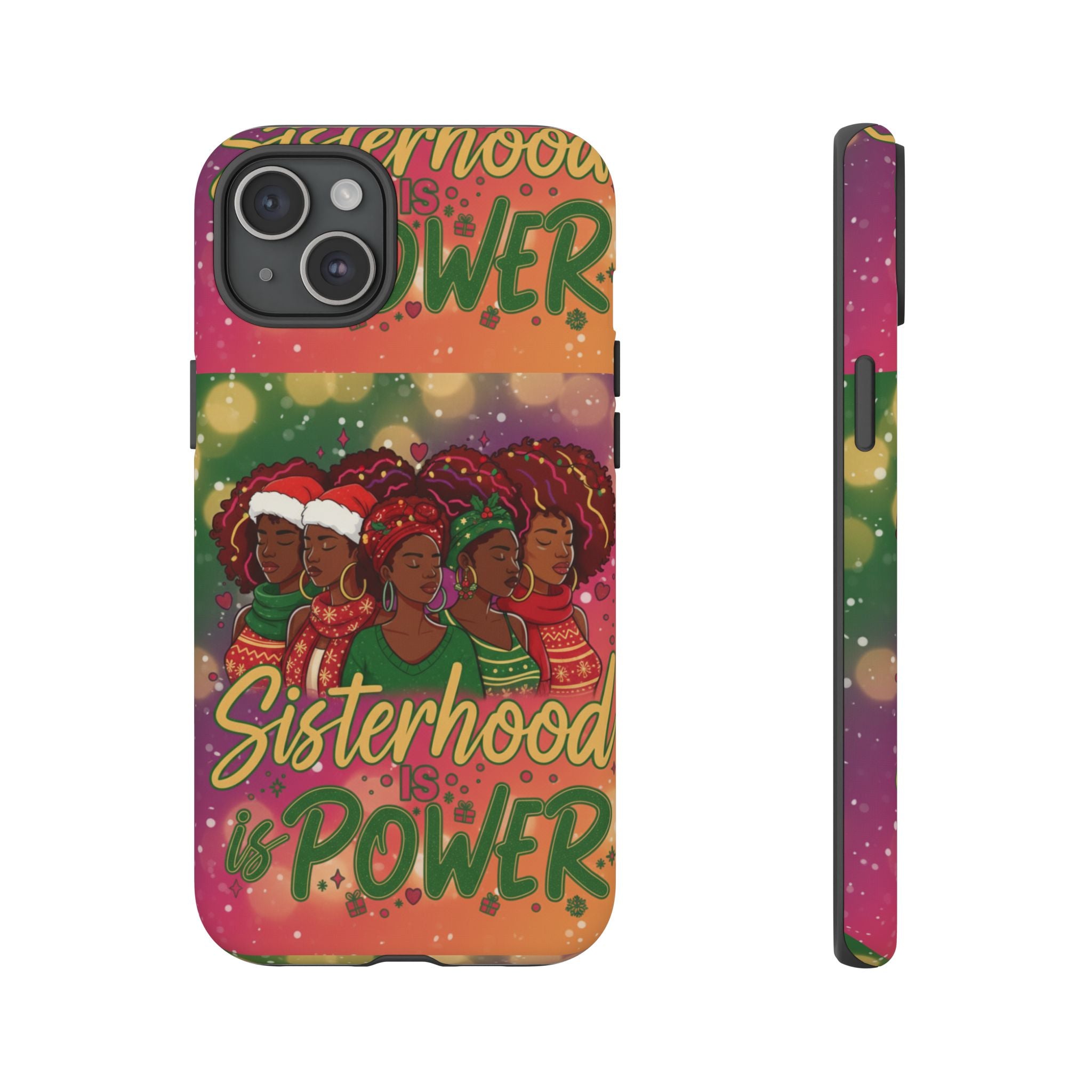 Sisterhood Is Power Phone Case 🎁