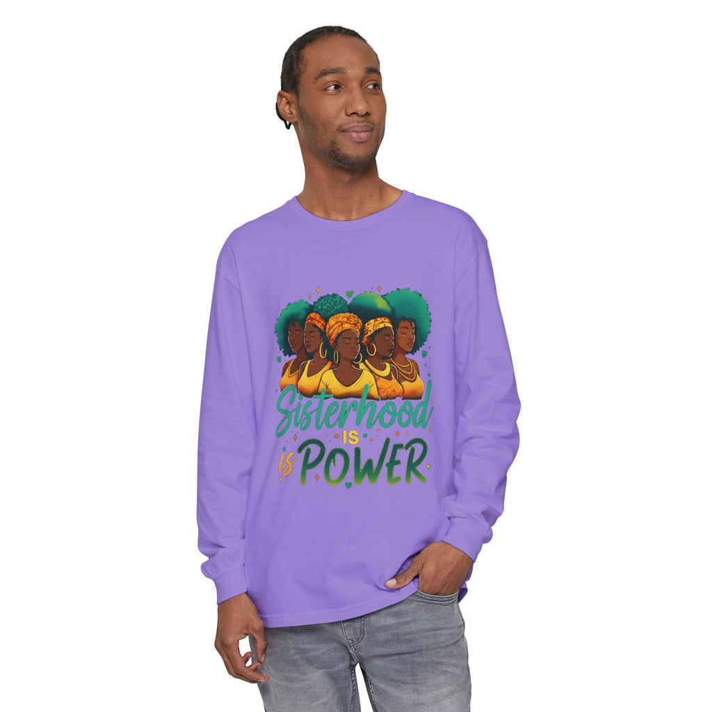 Sisterhood Power Long Sleeve T-Shirt, Unisex Tee for Empowerment, Gift for Friends, Women's Day, Birthday Gift, Casual Wear