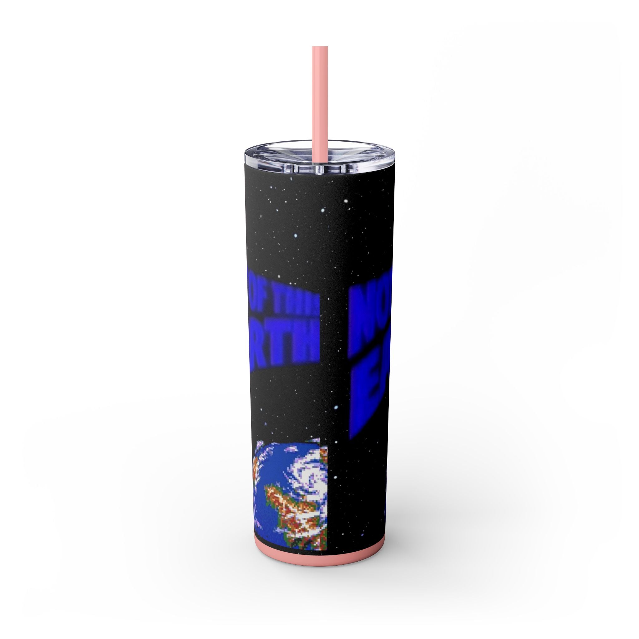Skinny Tumbler — 'Not of This Earth' Space 20oz Insulated Straw Tumbler
