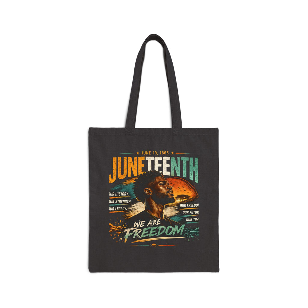 Juneteenth Freedom Canvas Tote — "We Are Freedom" Cotton Book & Market Bag