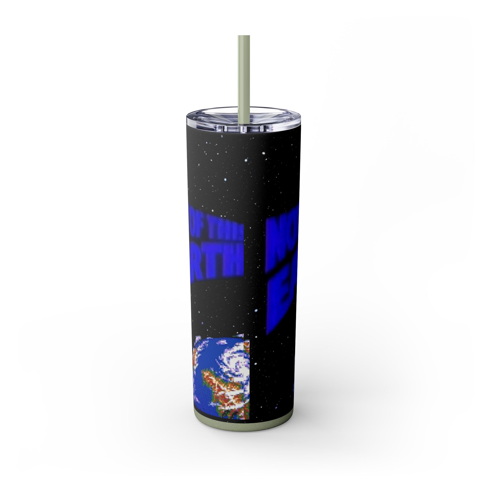 Skinny Tumbler — 'Not of This Earth' Space 20oz Insulated Straw Tumbler