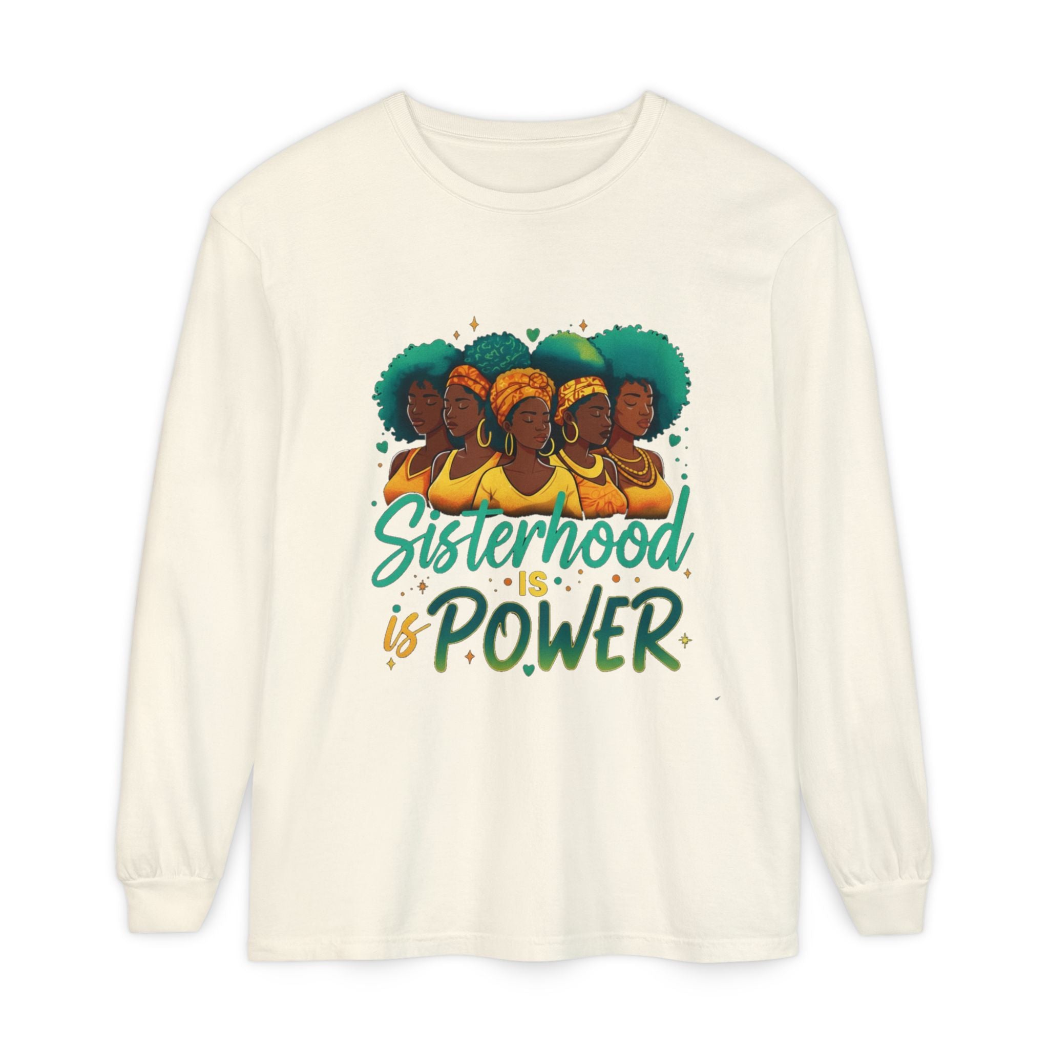 Sisterhood Power Long Sleeve T-Shirt, Unisex Tee for Empowerment, Gift for Friends, Women's Day, Birthday Gift, Casual Wear