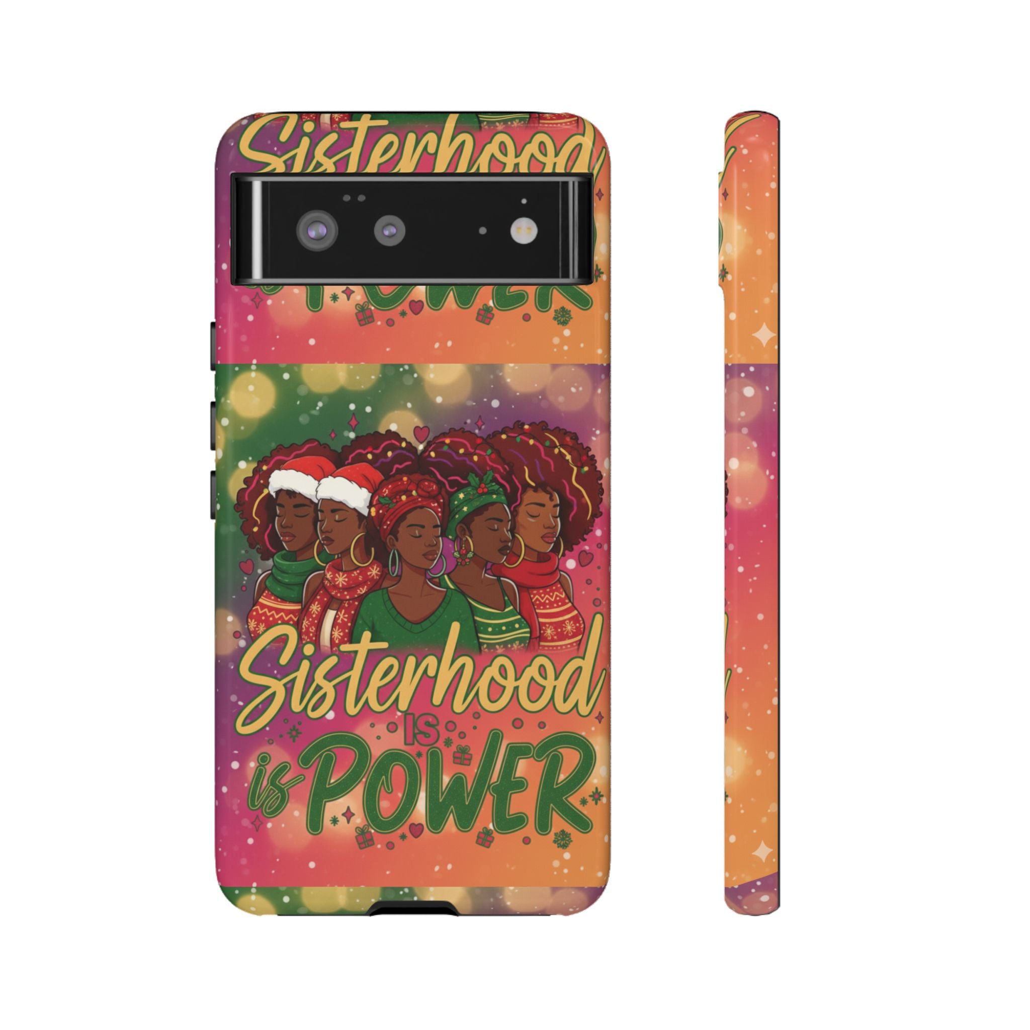 Sisterhood Is Power Phone Case 🎁