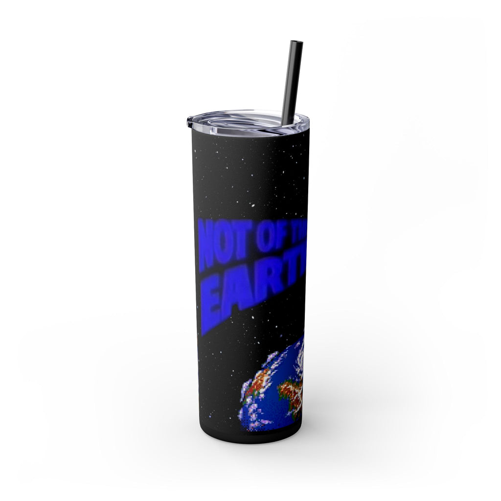 Skinny Tumbler — 'Not of This Earth' Space 20oz Insulated Straw Tumbler