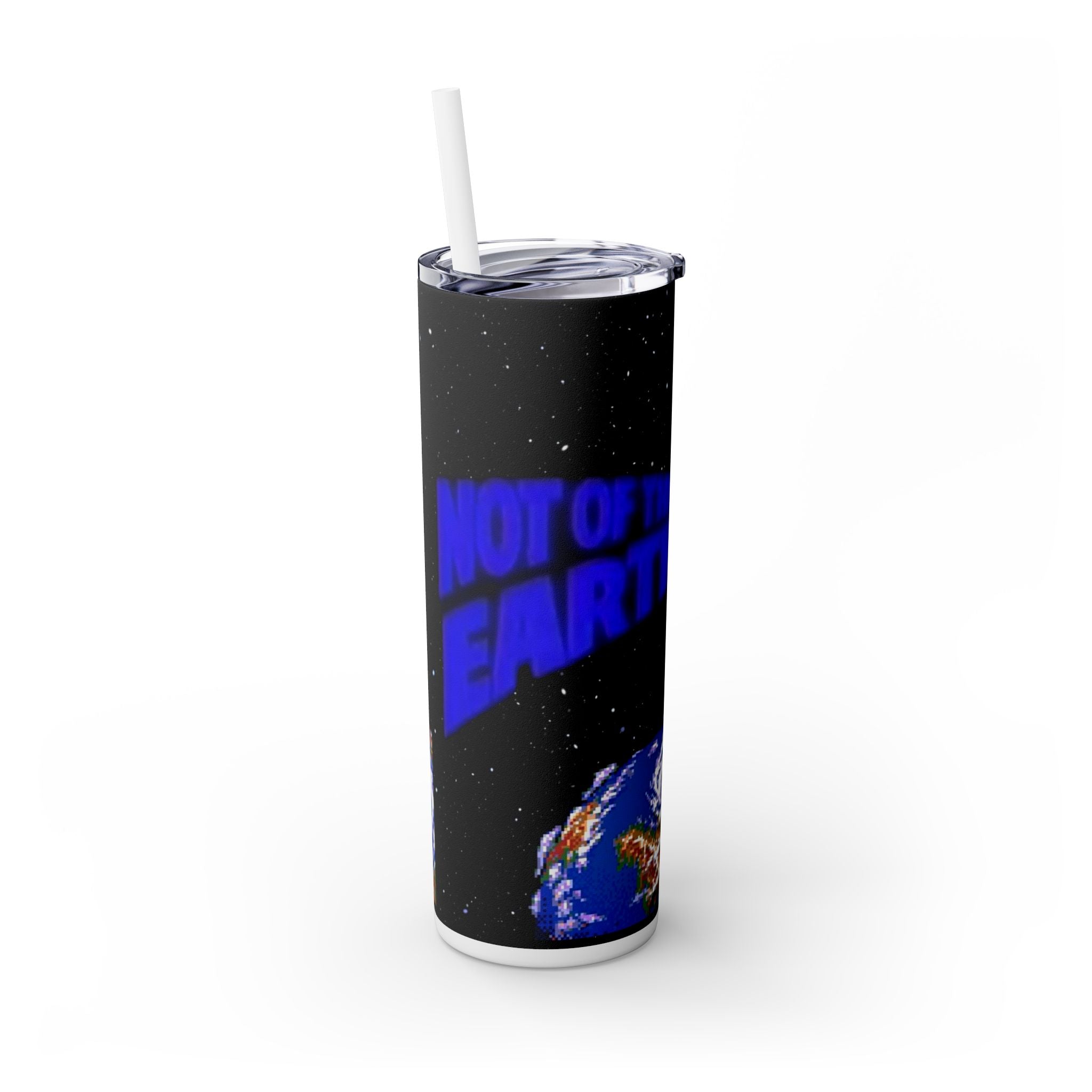 Skinny Tumbler — 'Not of This Earth' Space 20oz Insulated Straw Tumbler
