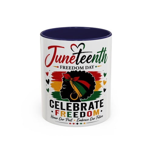 Juneteenth Accent Coffee Mug – "Celebrate Freedom" Juneteenth Tribute