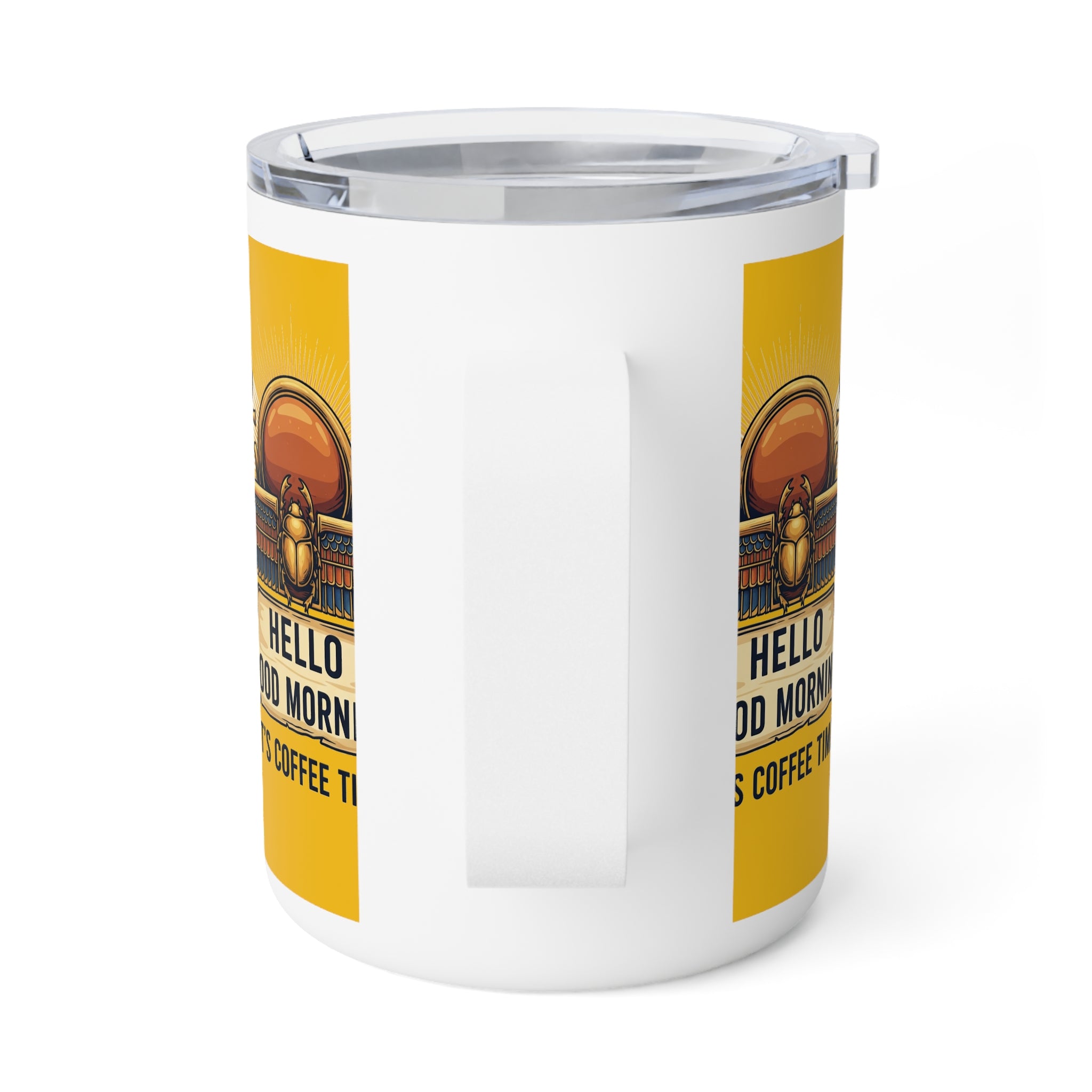 Egyptian Scarab 10oz Insulated Coffee Mug — “Hello Good Morning, It’s Coffee Time”