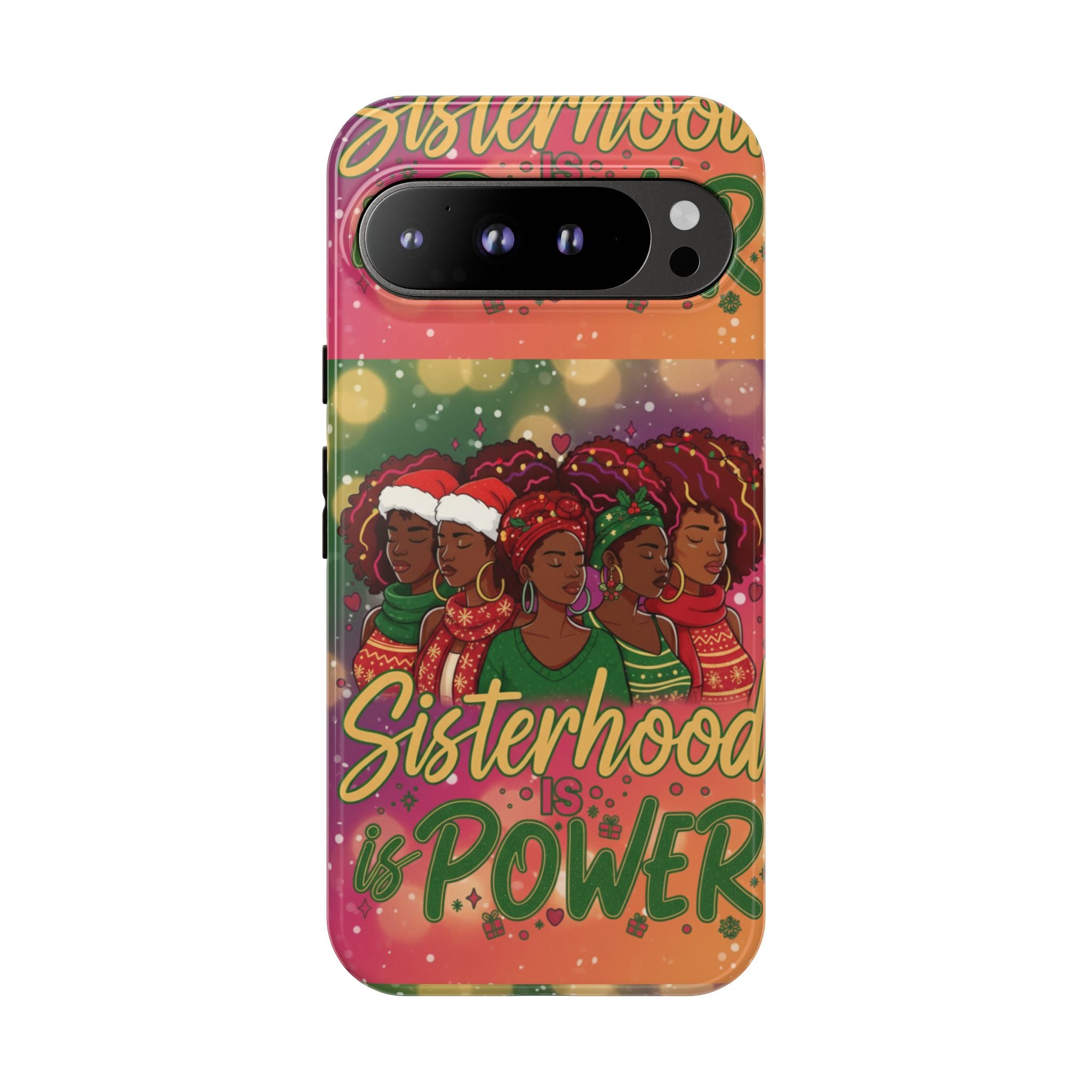 Sisterhood Is Power Phone Case 🎁