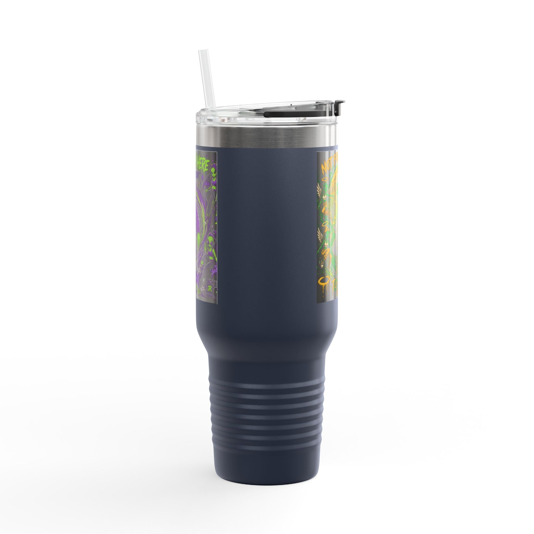 40oz Insulated Travel Mug — "Not From Here to Fit In" Alien Graphic