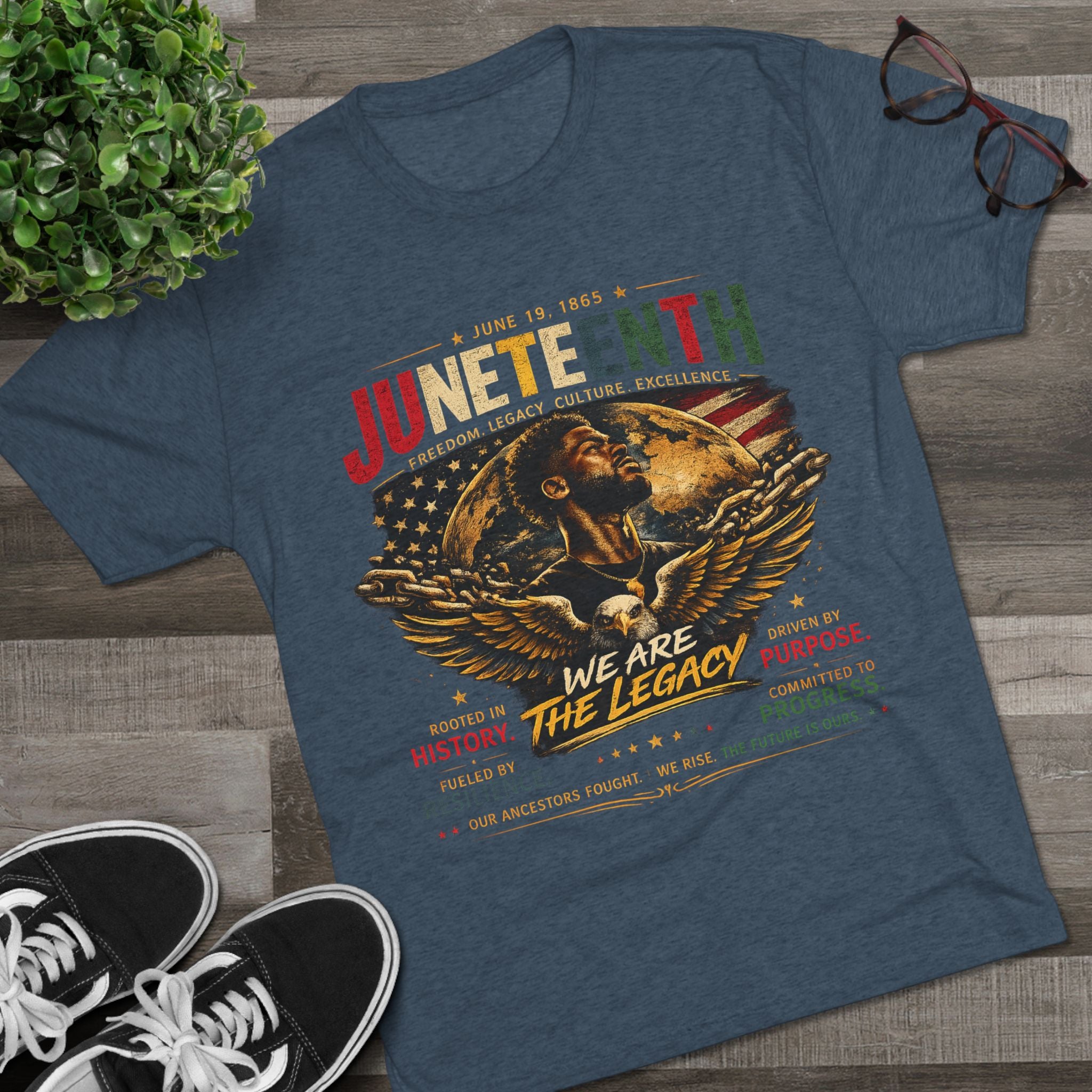 Juneteenth Celebration Tee — "We Are The Legacy" Patriotic Juneteenth T-Shirt