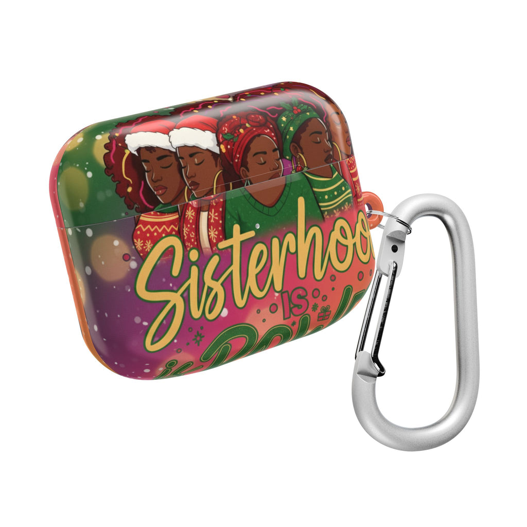AirPod Case — "Sisterhood Is Power" Holiday African American Women Design🎁