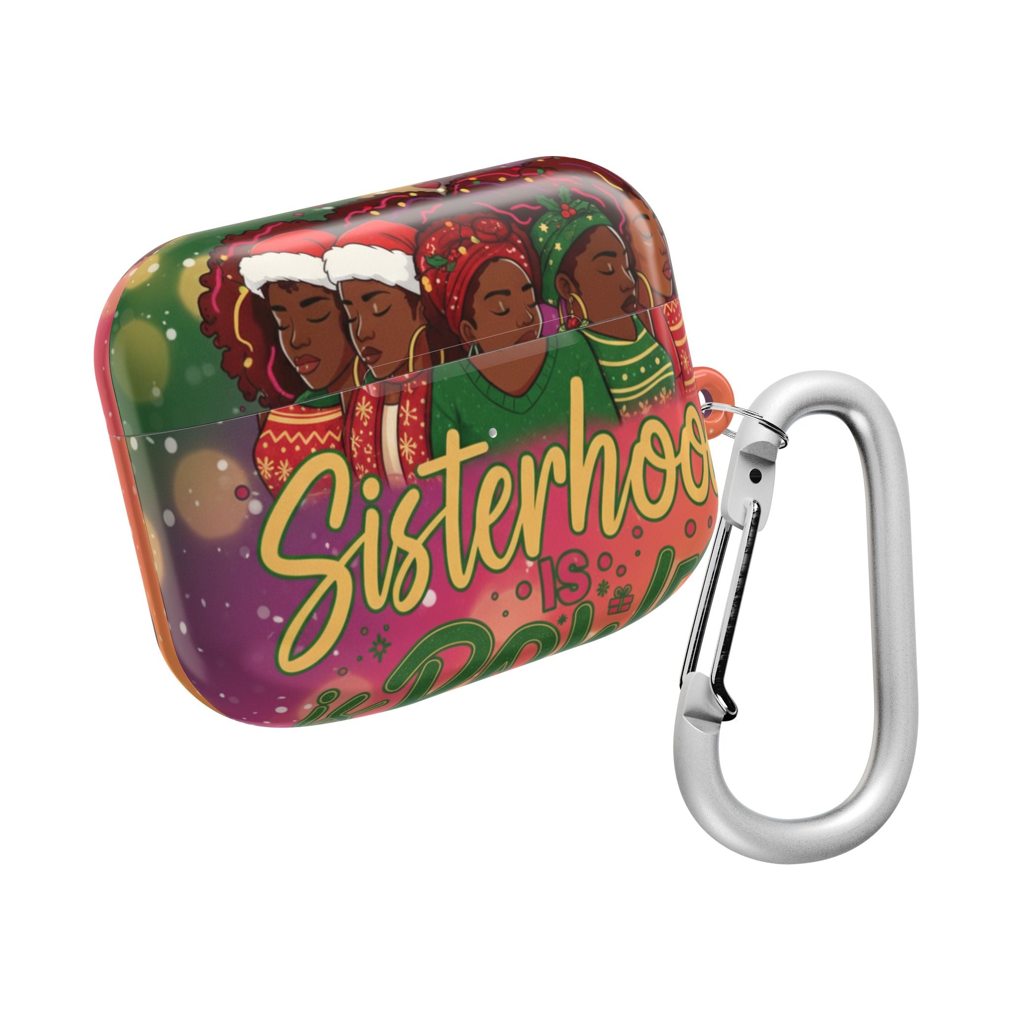 AirPod Case — "Sisterhood Is Power" Holiday African American Women Design🎁