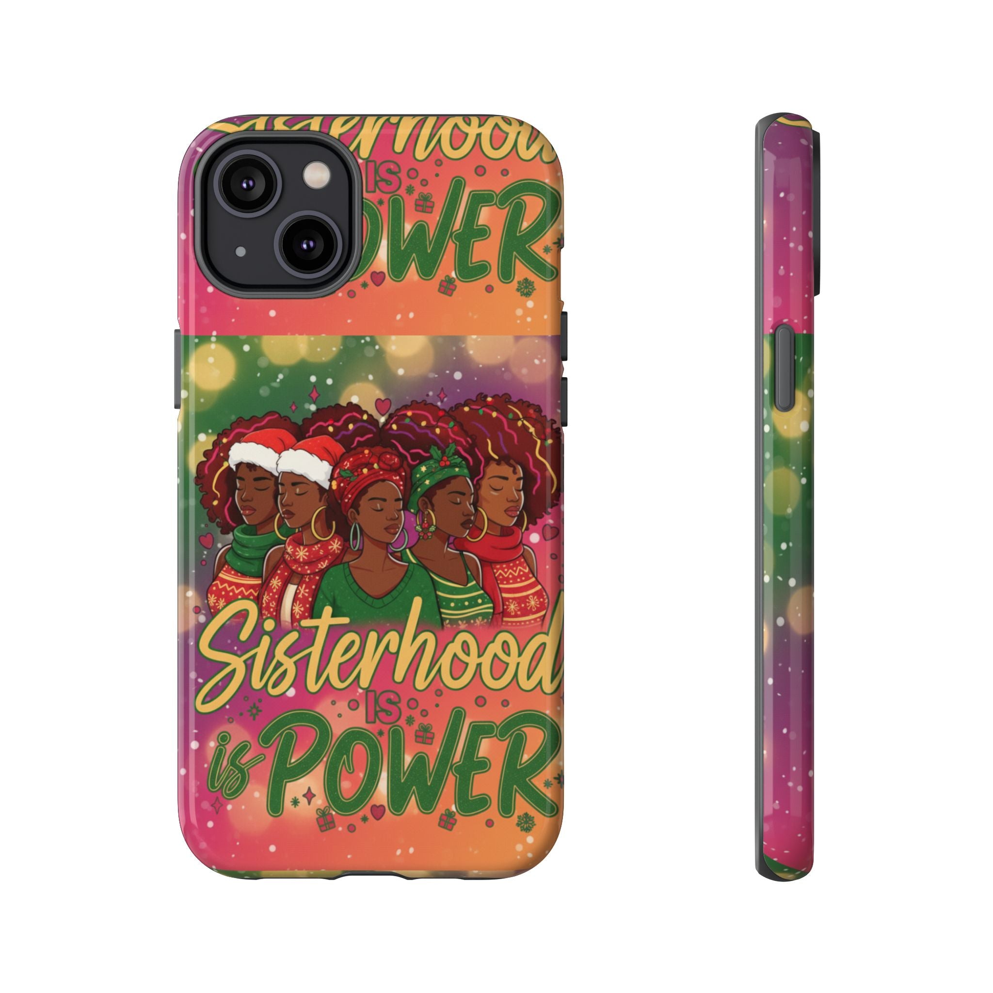 Sisterhood Is Power Phone Case 🎁