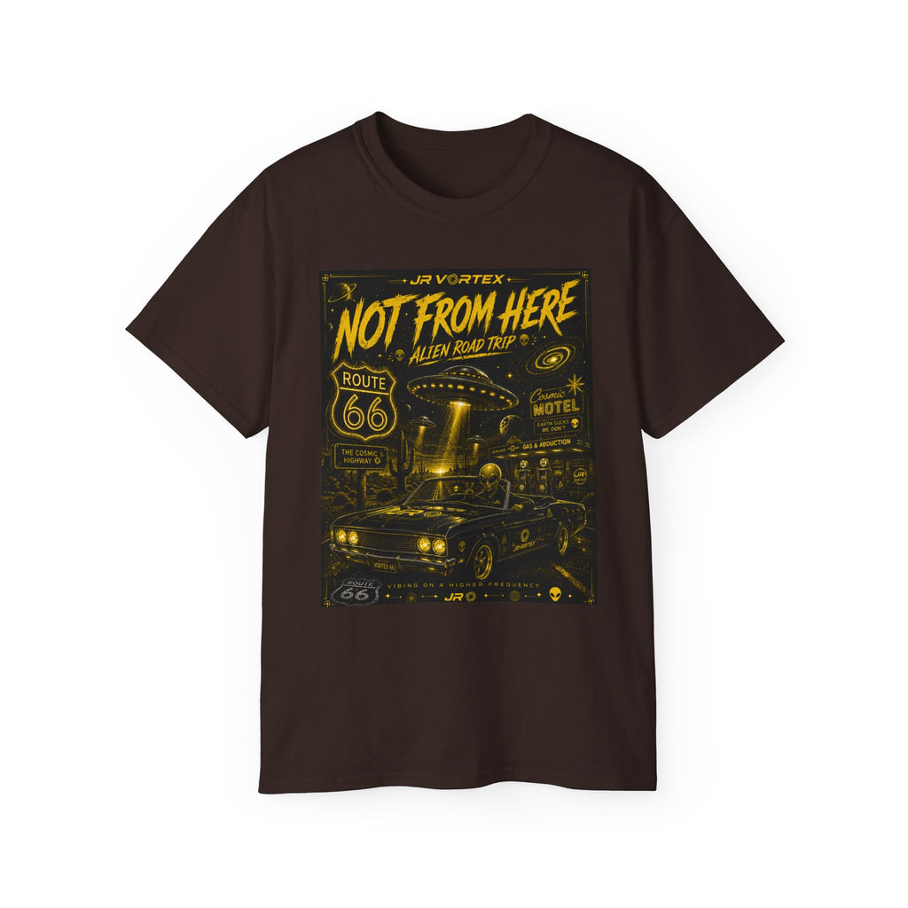 Not From Here T‑Shirt — Retro Route 66 Alien Road Trip Graphic Tee