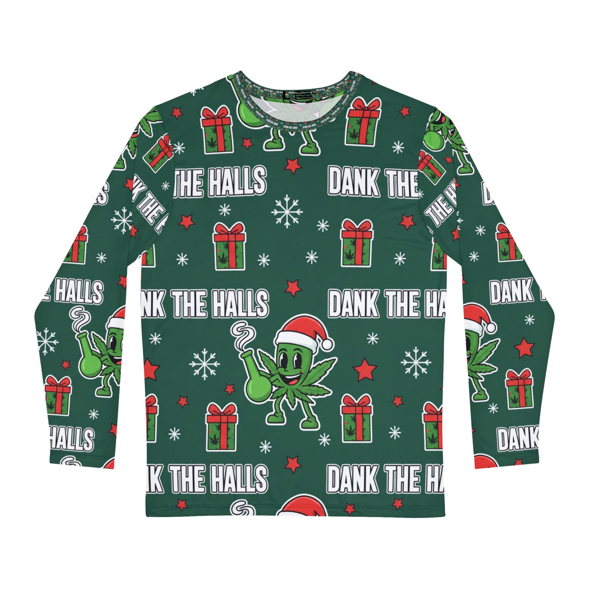 Dank the Halls Long Sleeve Shirt