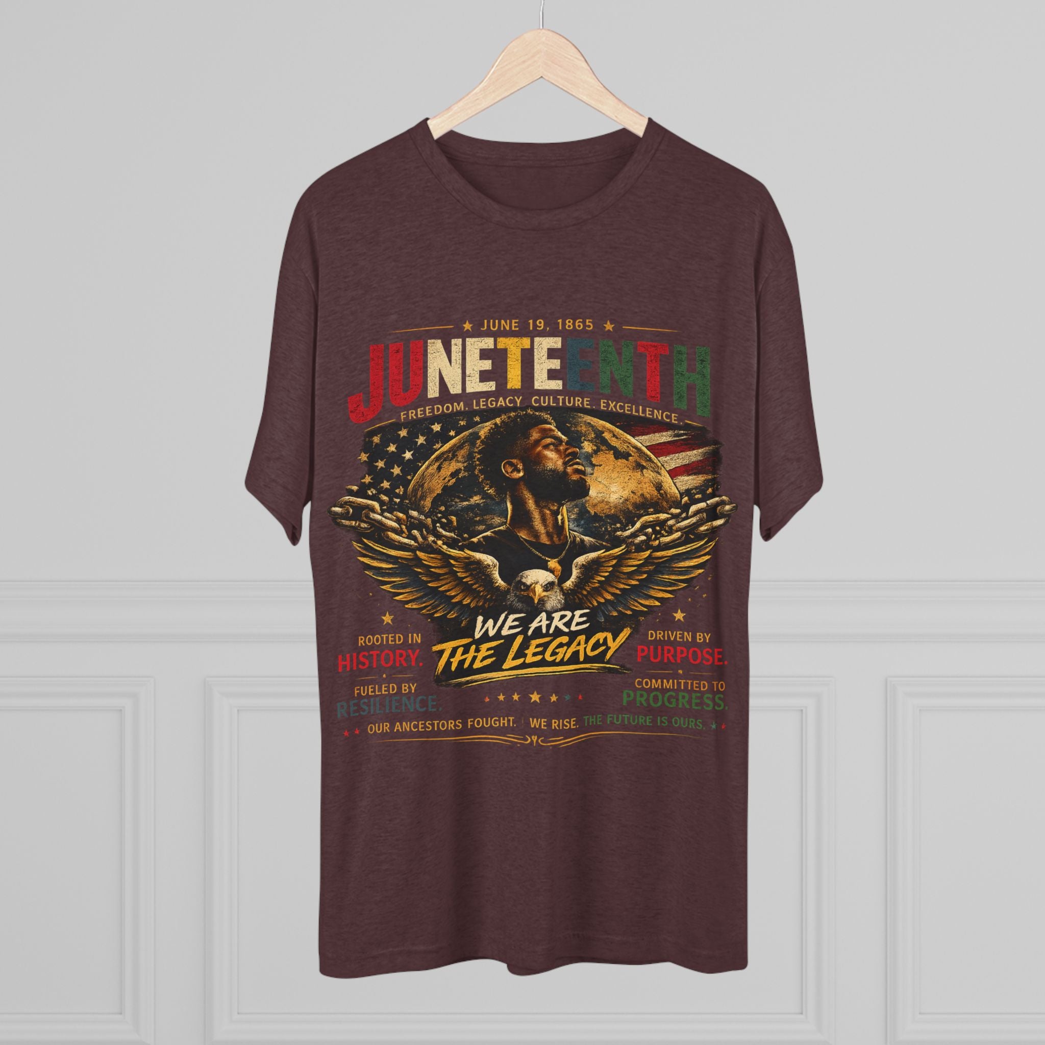 Juneteenth Celebration Tee — "We Are The Legacy" Patriotic Juneteenth T-Shirt