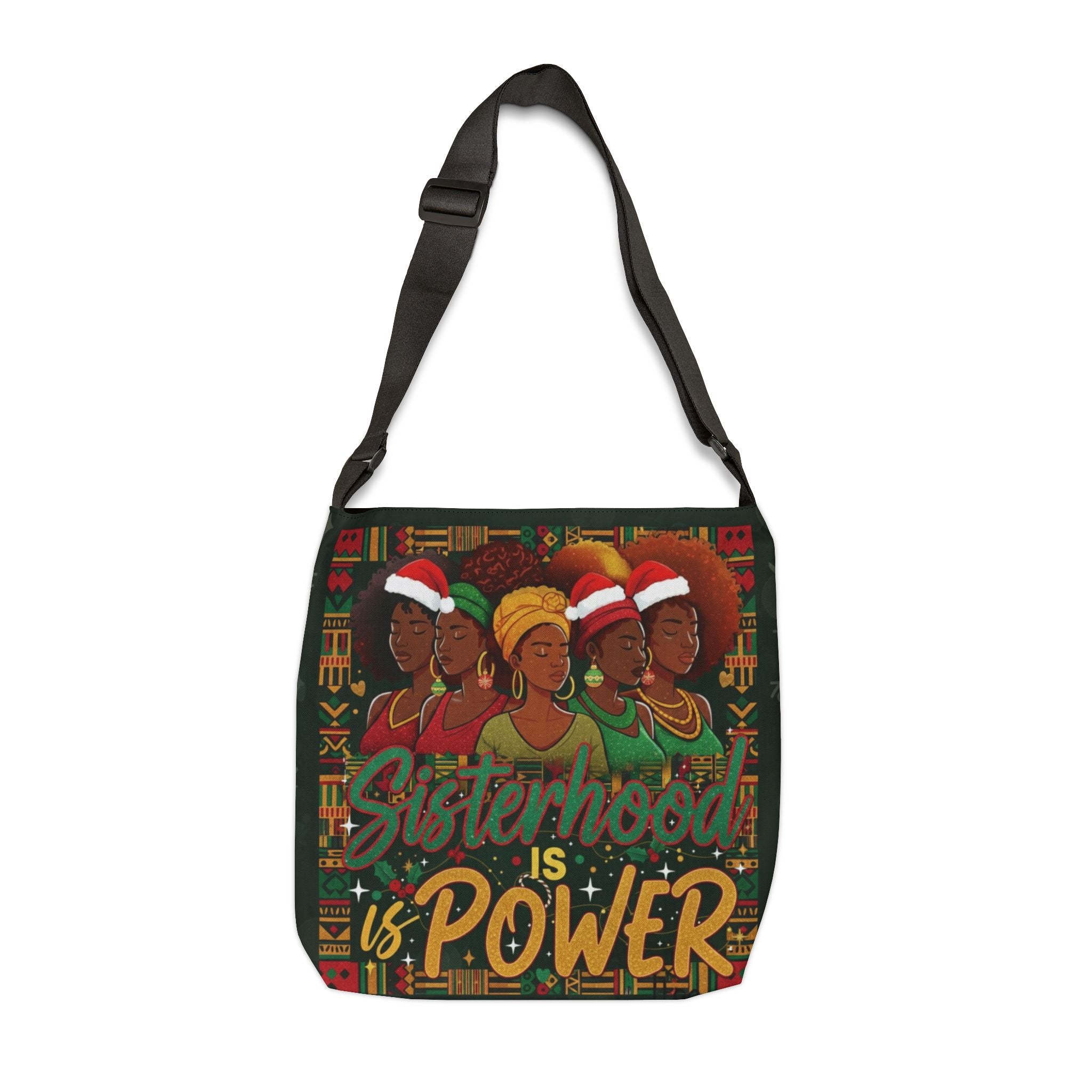 Sisterhood Is Power Adjustable Tote Bag – Afrocentric Holiday Christmas Design