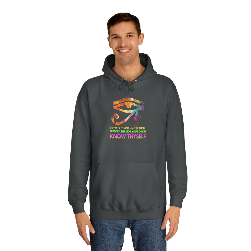 Know Thyself Hoodie — Inspirational College Sweatshirt