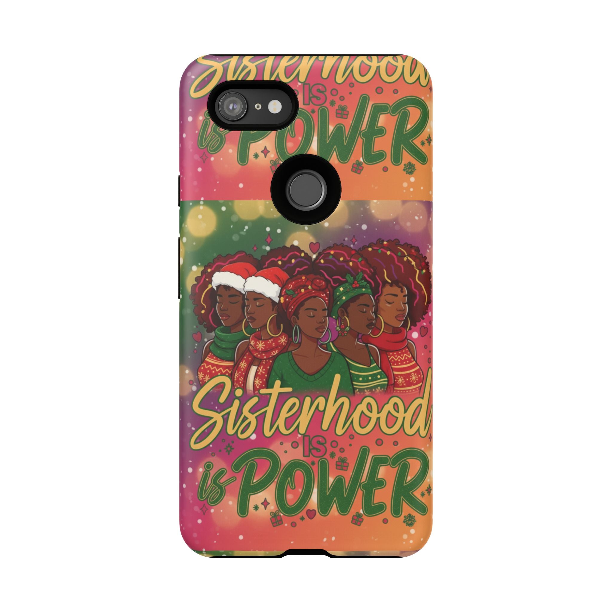 Sisterhood Is Power Phone Case 🎁