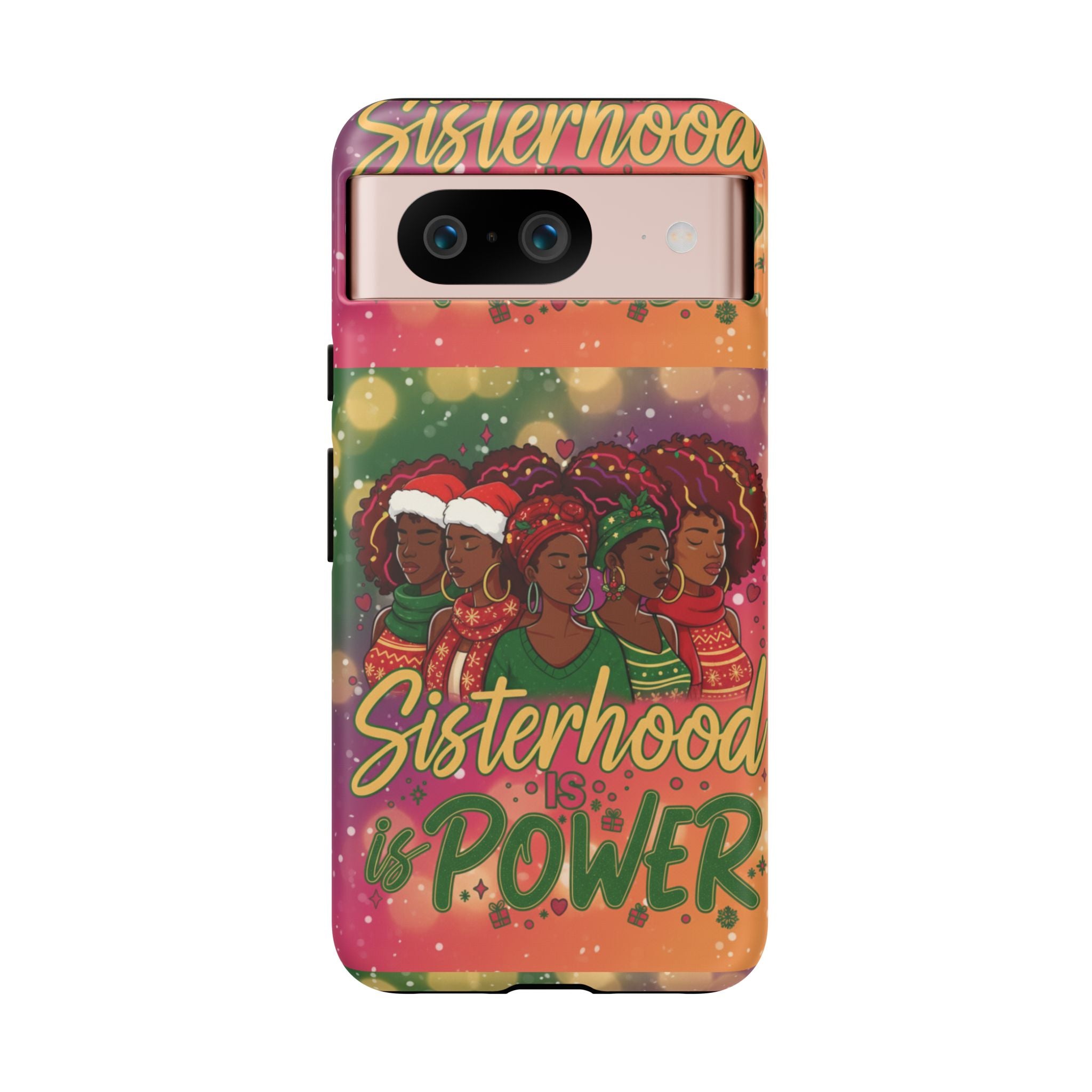 Sisterhood Is Power Phone Case 🎁