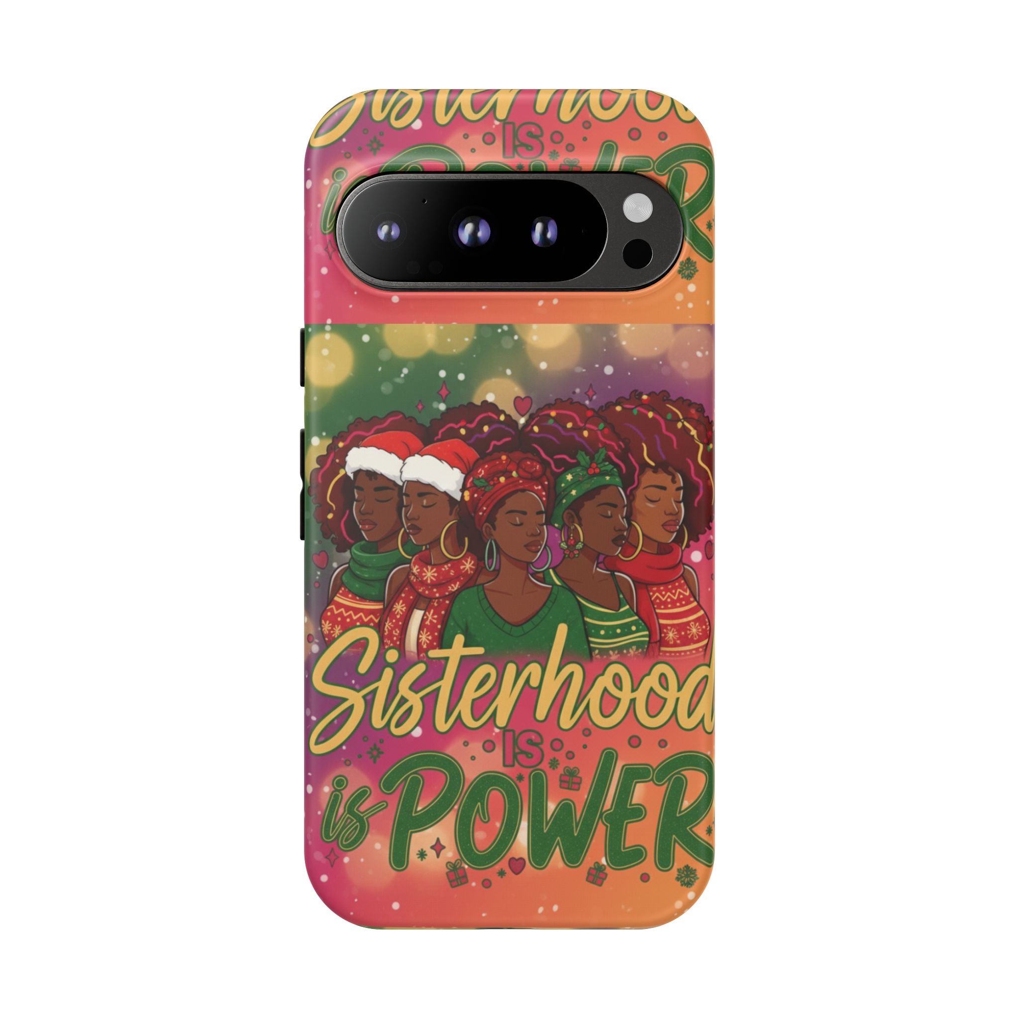 Sisterhood Is Power Phone Case 🎁