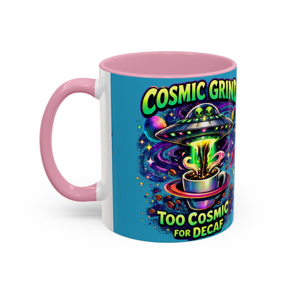 Cosmic Grind Coffee Mug — "Too Cosmic for Decaf" Colorful 11oz/15oz Printify