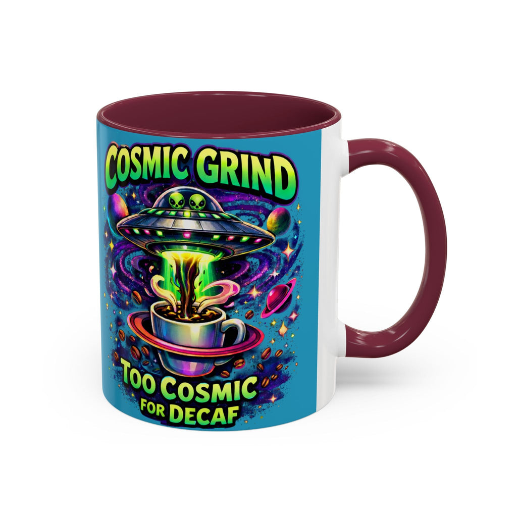 Cosmic Grind Coffee Mug — "Too Cosmic for Decaf" Colorful 11oz/15oz Printify