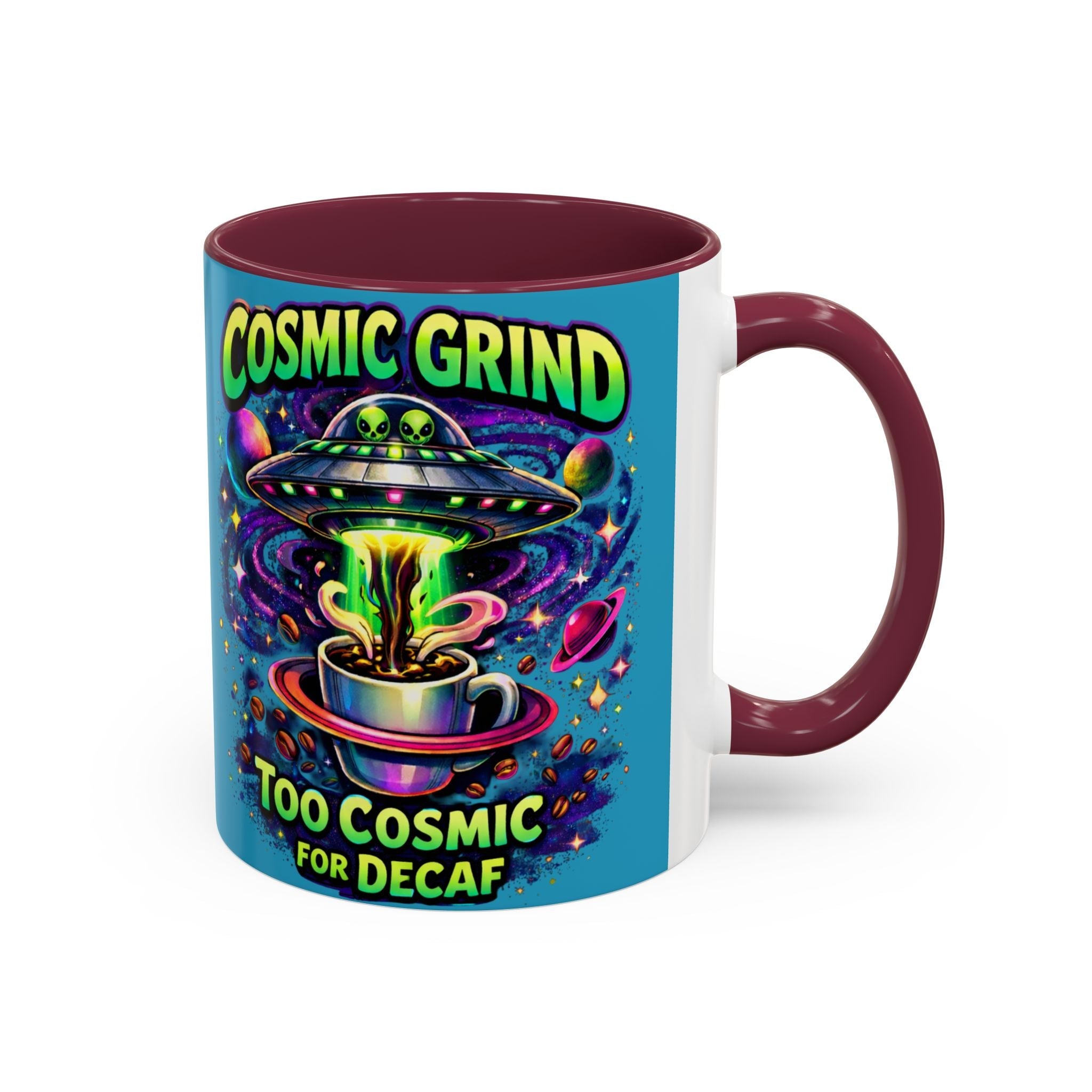 Cosmic Grind Coffee Mug — "Too Cosmic for Decaf" Colorful 11oz/15oz Printify