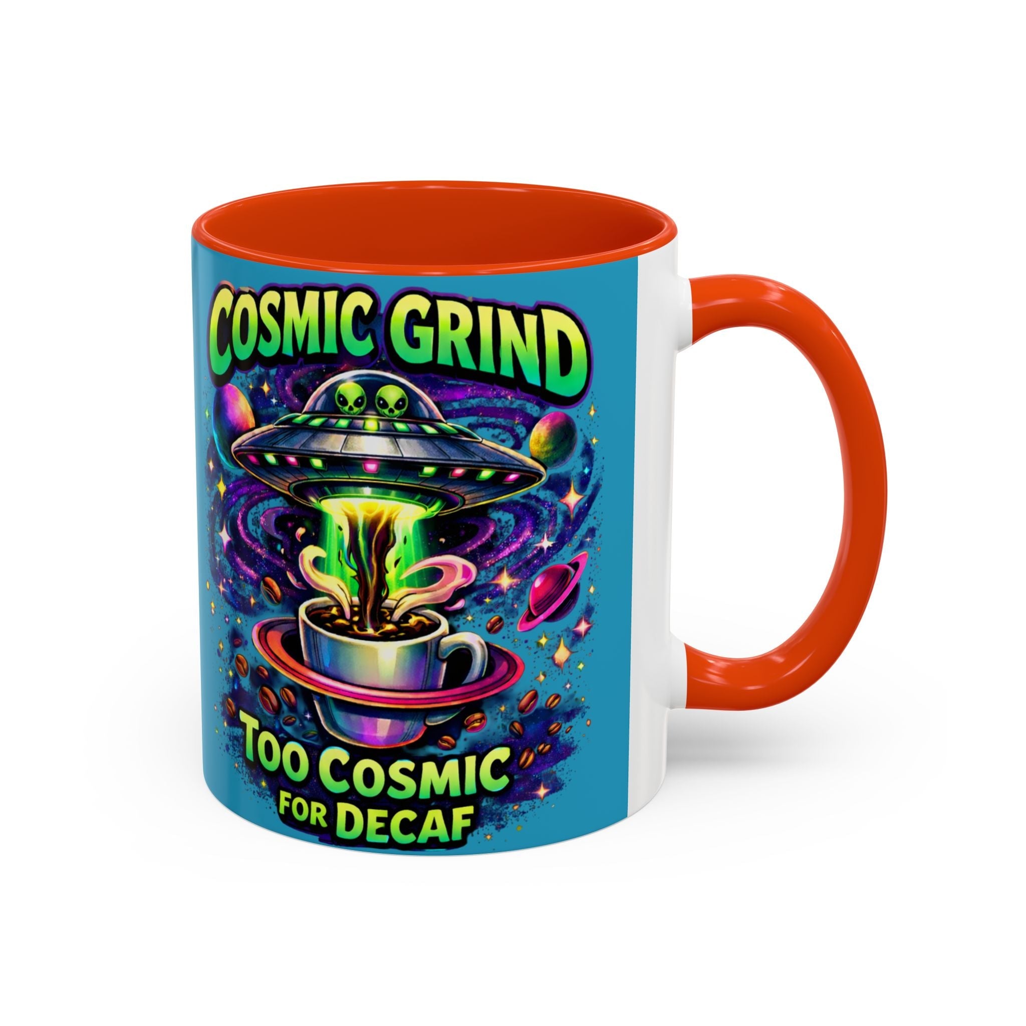 Cosmic Grind Coffee Mug — "Too Cosmic for Decaf" Colorful 11oz/15oz Printify