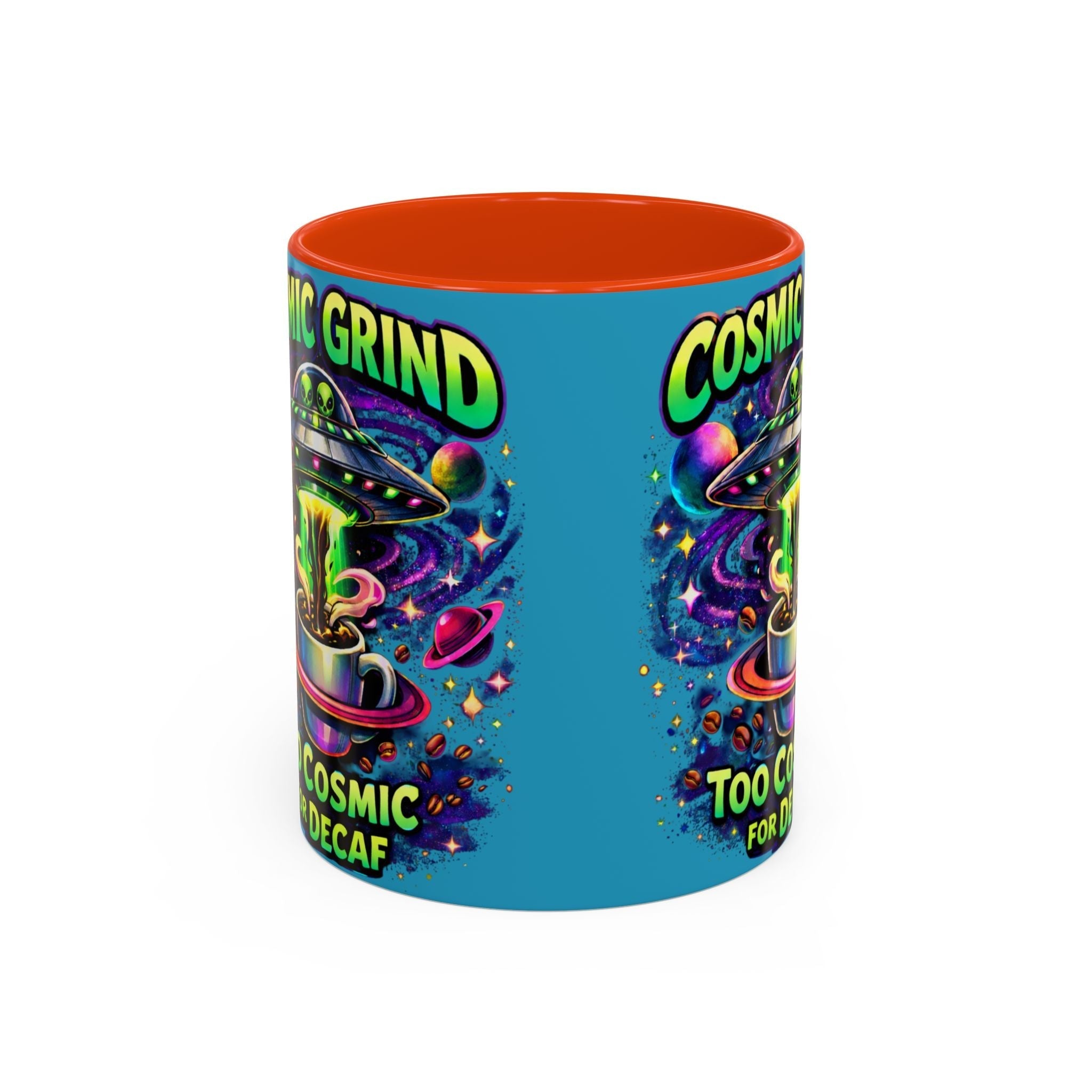 Cosmic Grind Coffee Mug — "Too Cosmic for Decaf" Colorful 11oz/15oz Printify