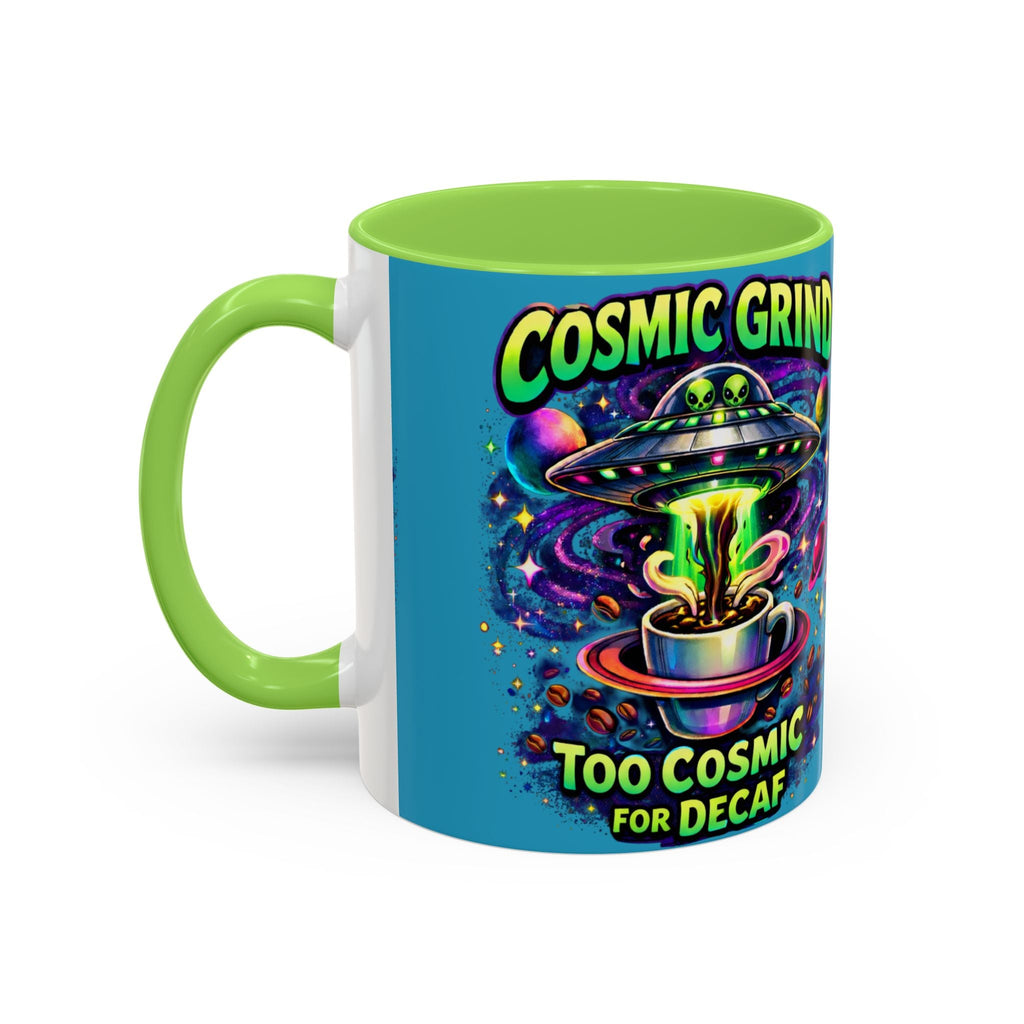Cosmic Grind Coffee Mug — "Too Cosmic for Decaf" Colorful 11oz/15oz Printify