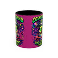 Cosmic Grind Coffee Mug — "Too Cosmic for Decaf" Colorful 11oz/15oz Ceramic Printify