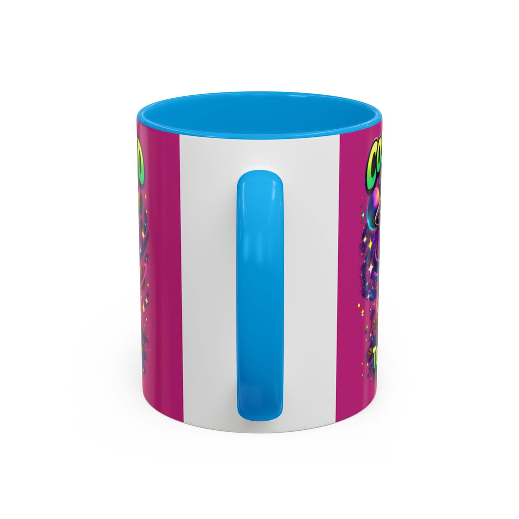 Cosmic Grind Coffee Mug — "Too Cosmic for Decaf" Colorful 11oz/15oz Ceramic Printify