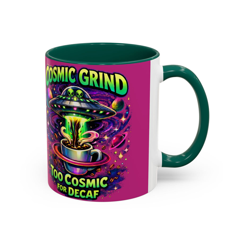 Cosmic Grind Coffee Mug — "Too Cosmic for Decaf" Colorful 11oz/15oz Ceramic Printify