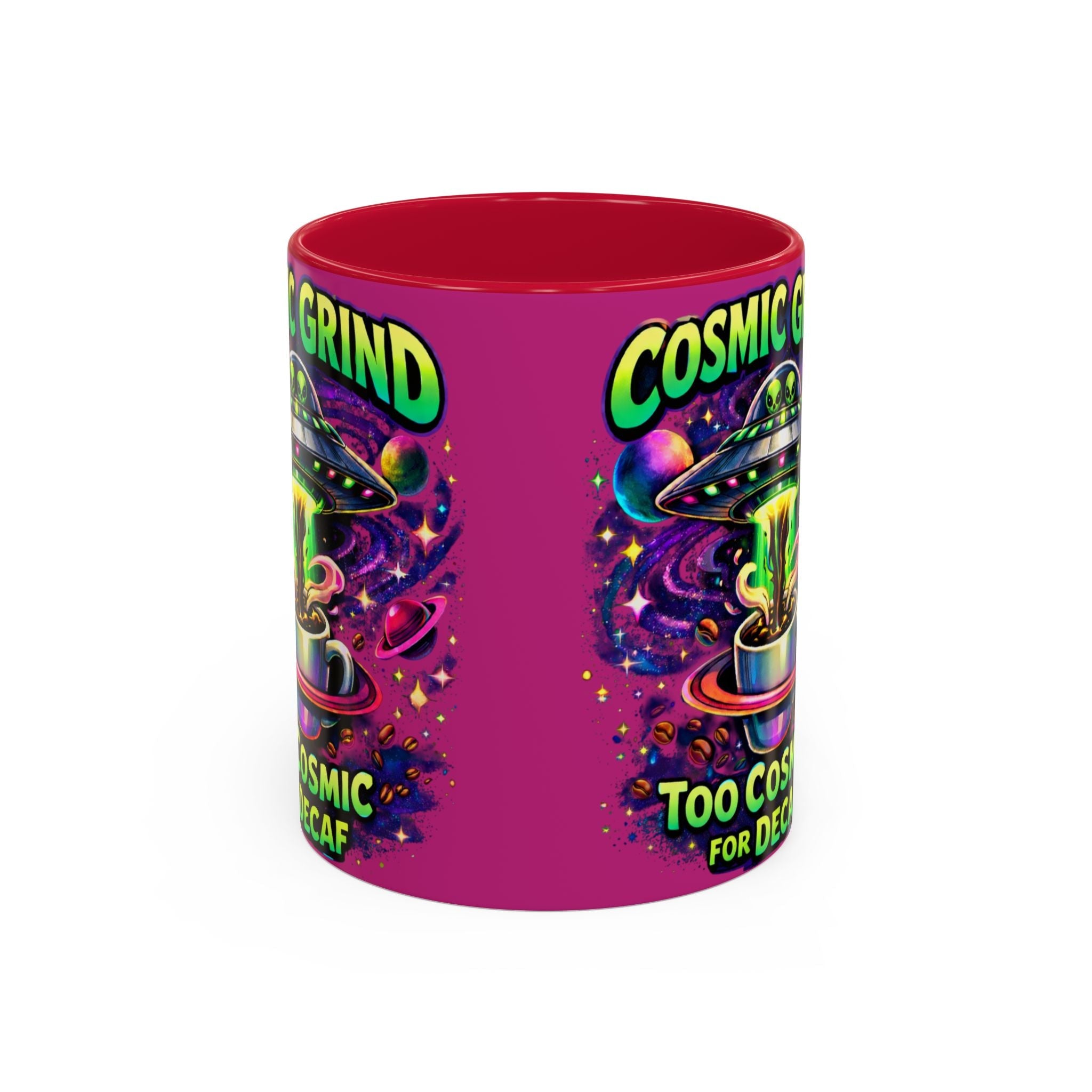 Cosmic Grind Coffee Mug — "Too Cosmic for Decaf" Colorful 11oz/15oz Ceramic Printify