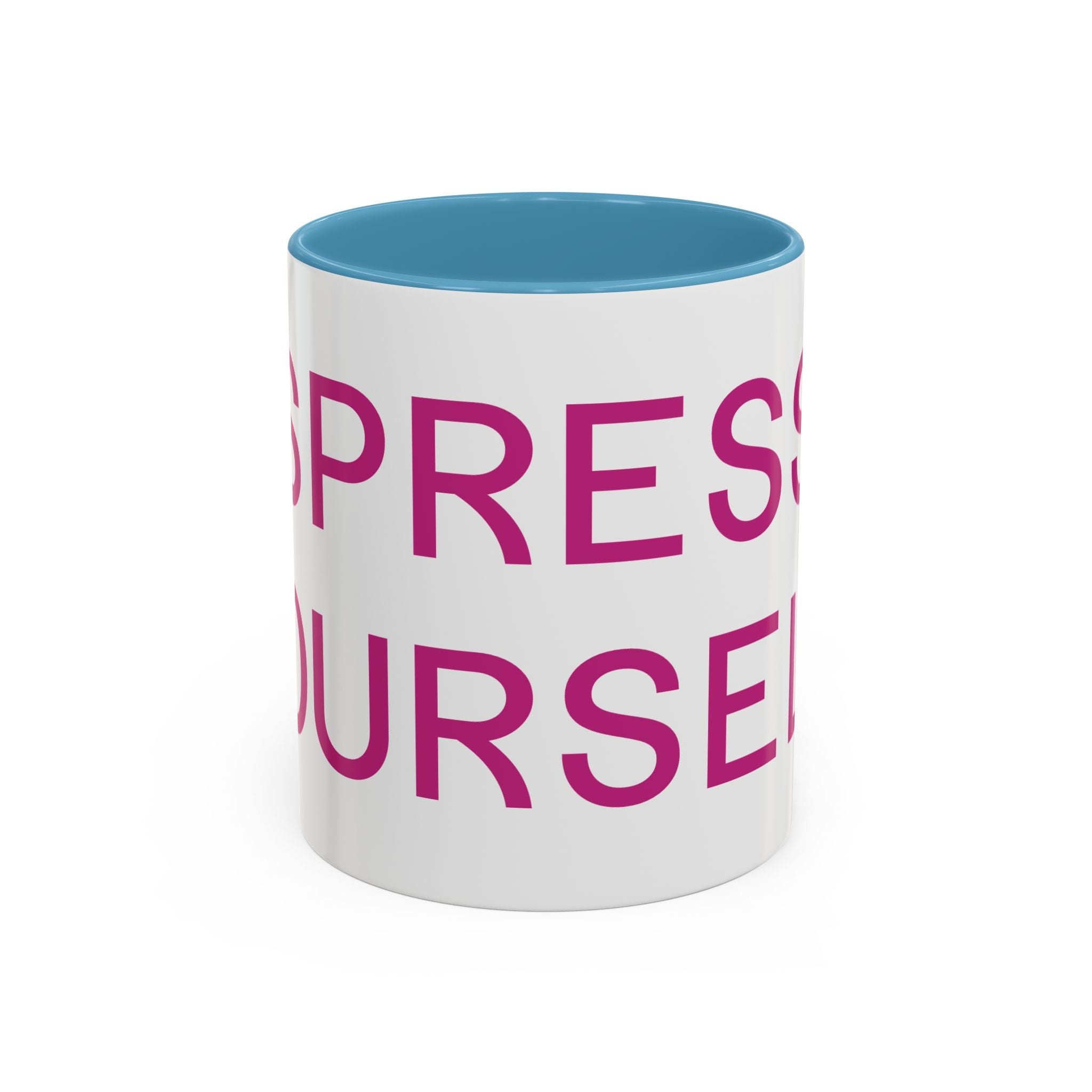 Espresso Yourself Mug – Funny Coffee Lover Accent Mug Printify