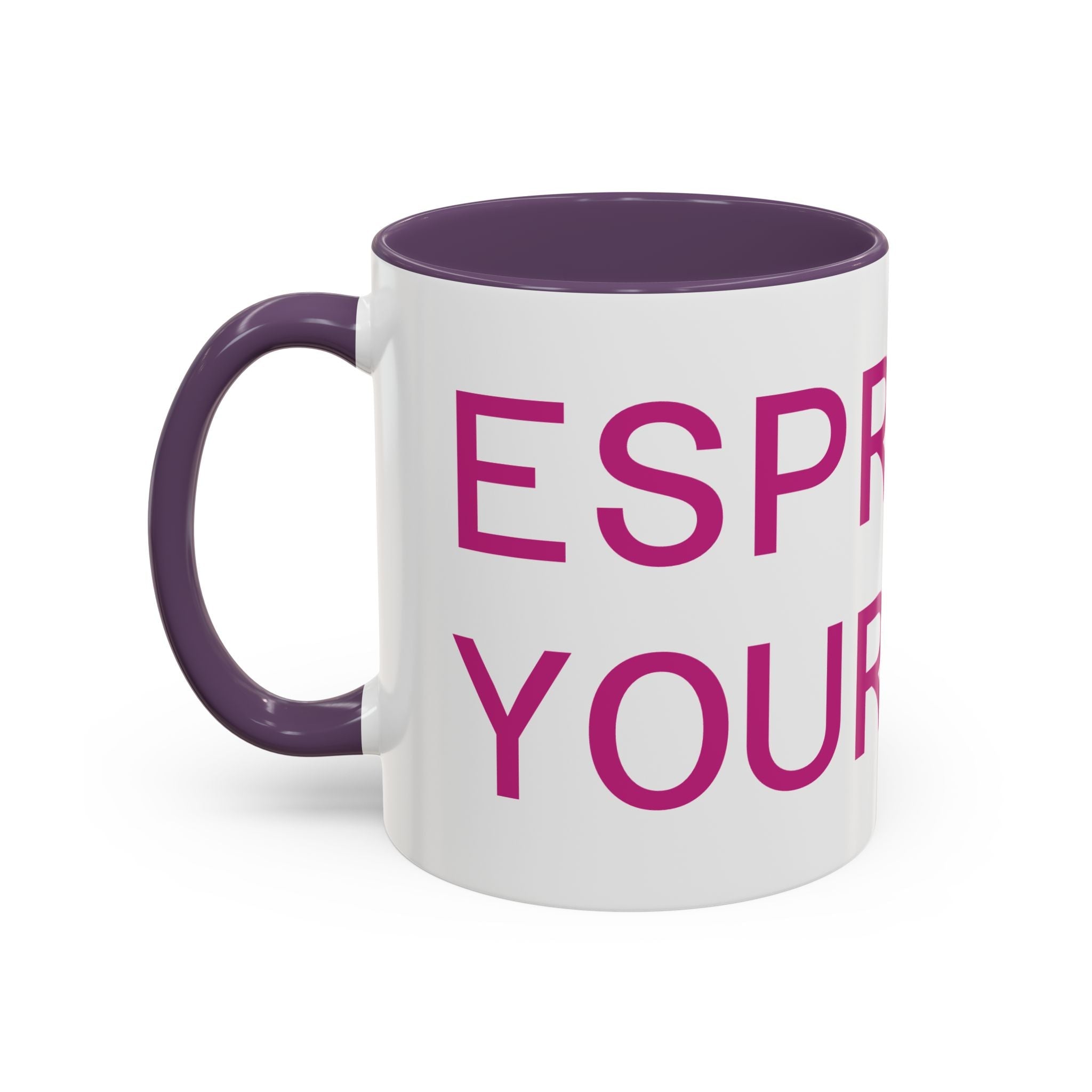 Espresso Yourself Mug – Funny Coffee Lover Accent Mug Printify
