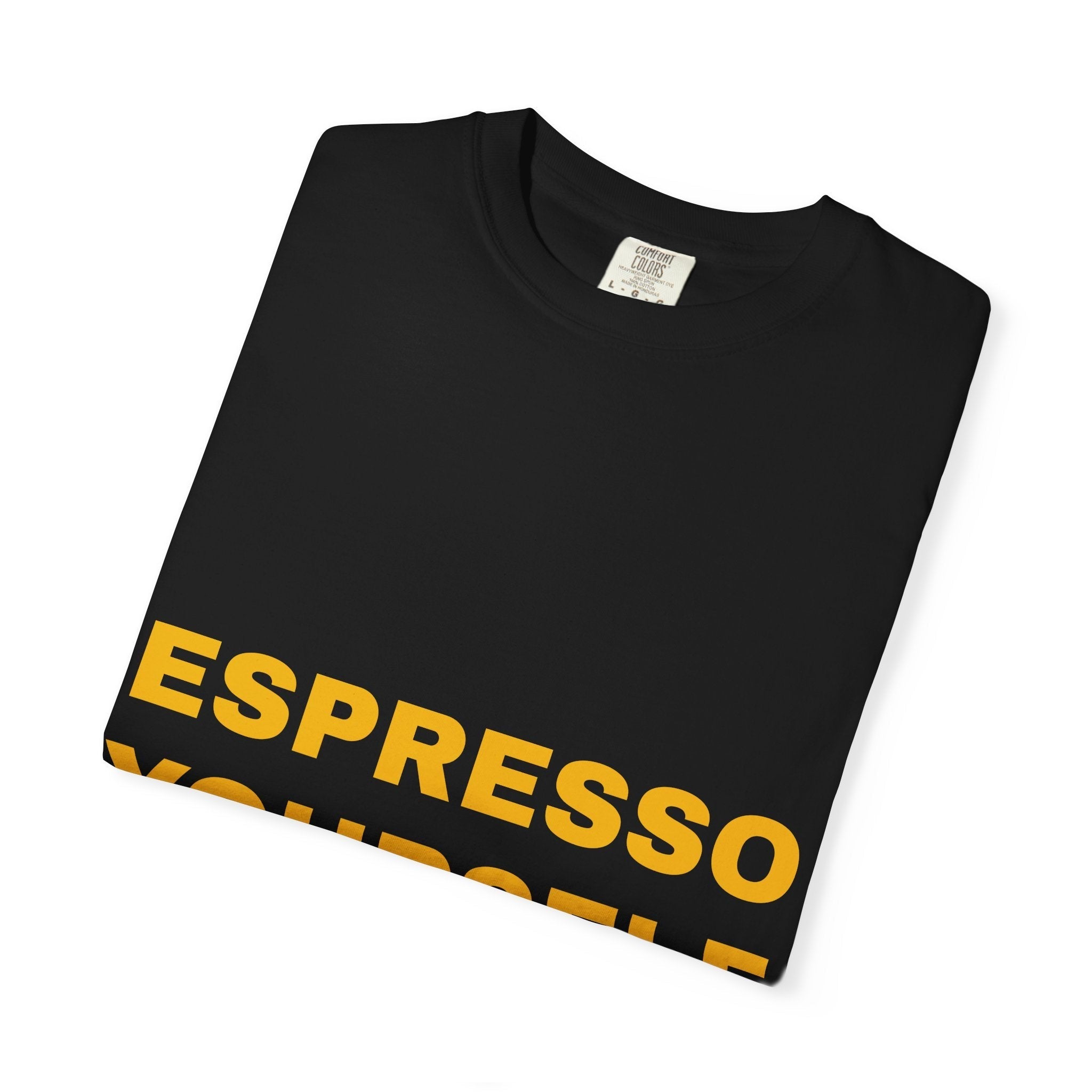 Espresso Yourself Coffee T-Shirt – Funny Coffee Lover Graphic Tee Printify