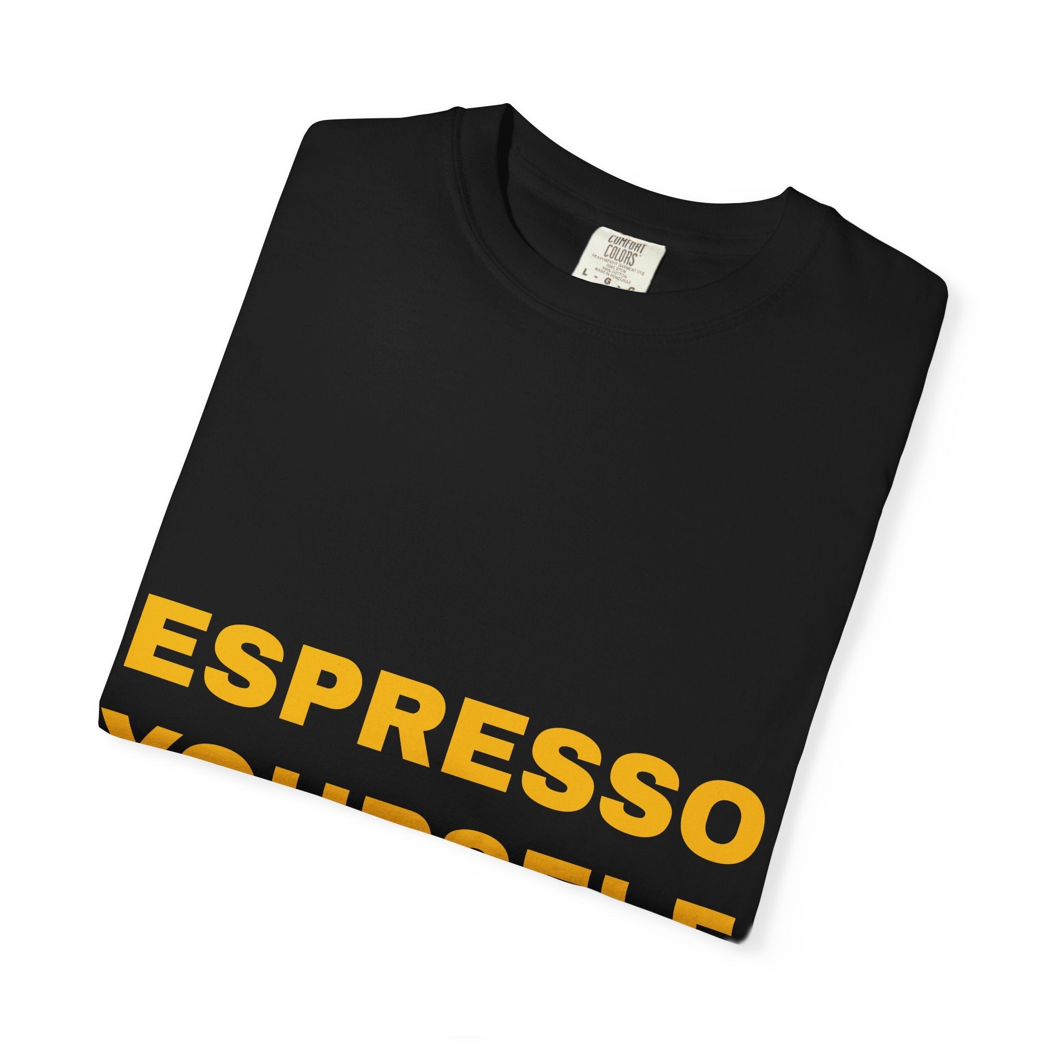 Espresso Yourself Coffee T-Shirt – Funny Coffee Lover Graphic Tee Printify