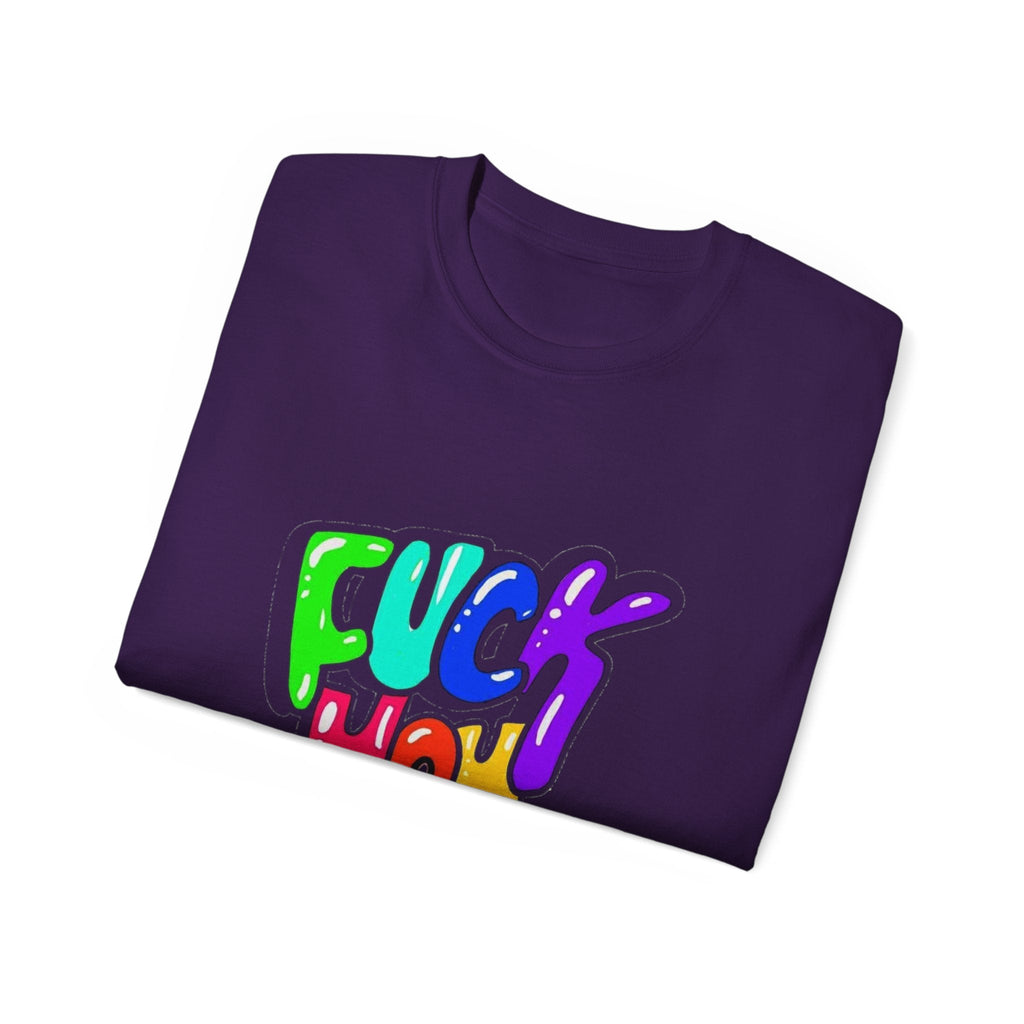 Graphic Tee — “Fuck You” Bold Statement T-Shirt ⚡️ Printify