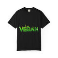 I Am Vegan T-Shirt — Bold Vegan Statement Tee Printify