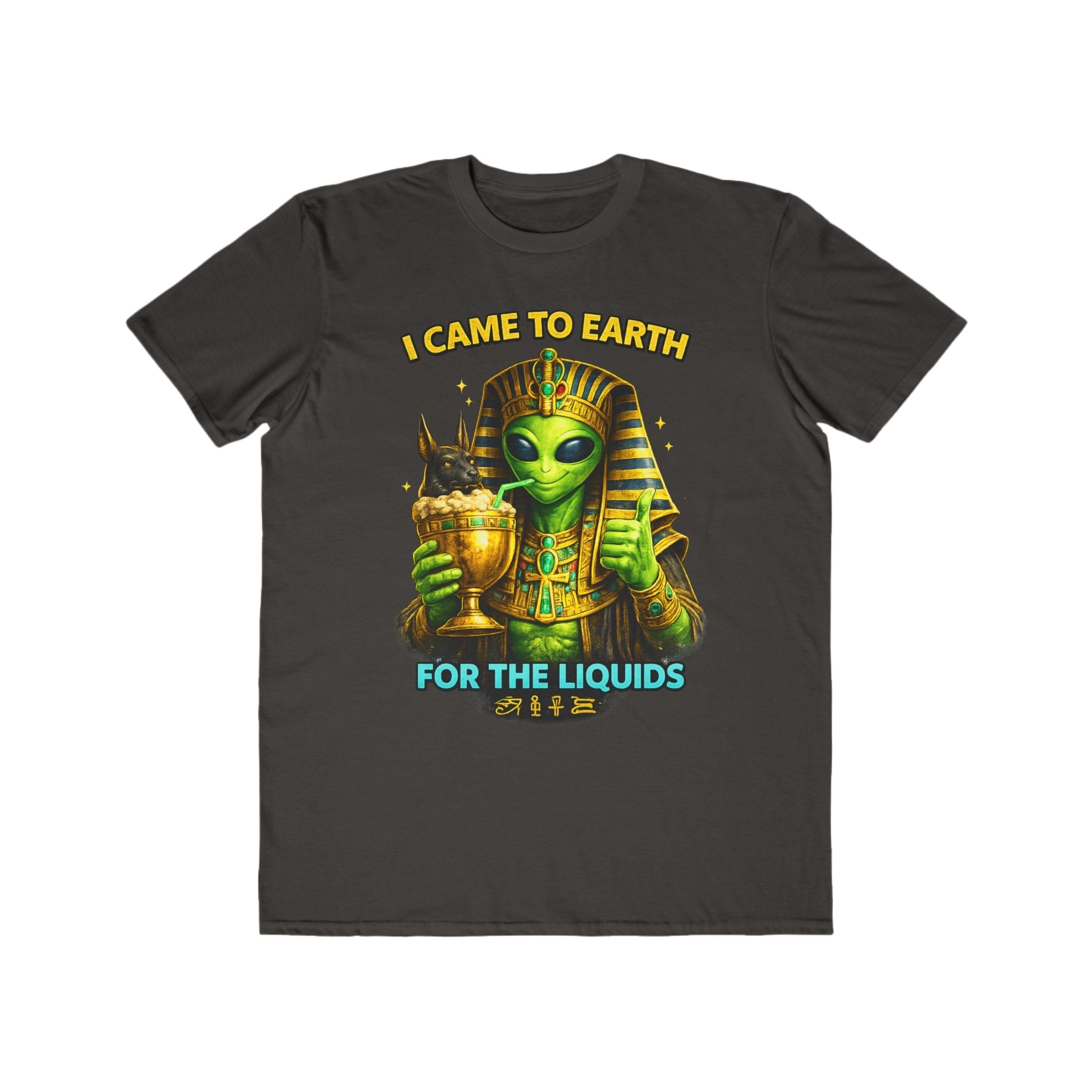 I Came to Earth for the Liquids Tee Printify