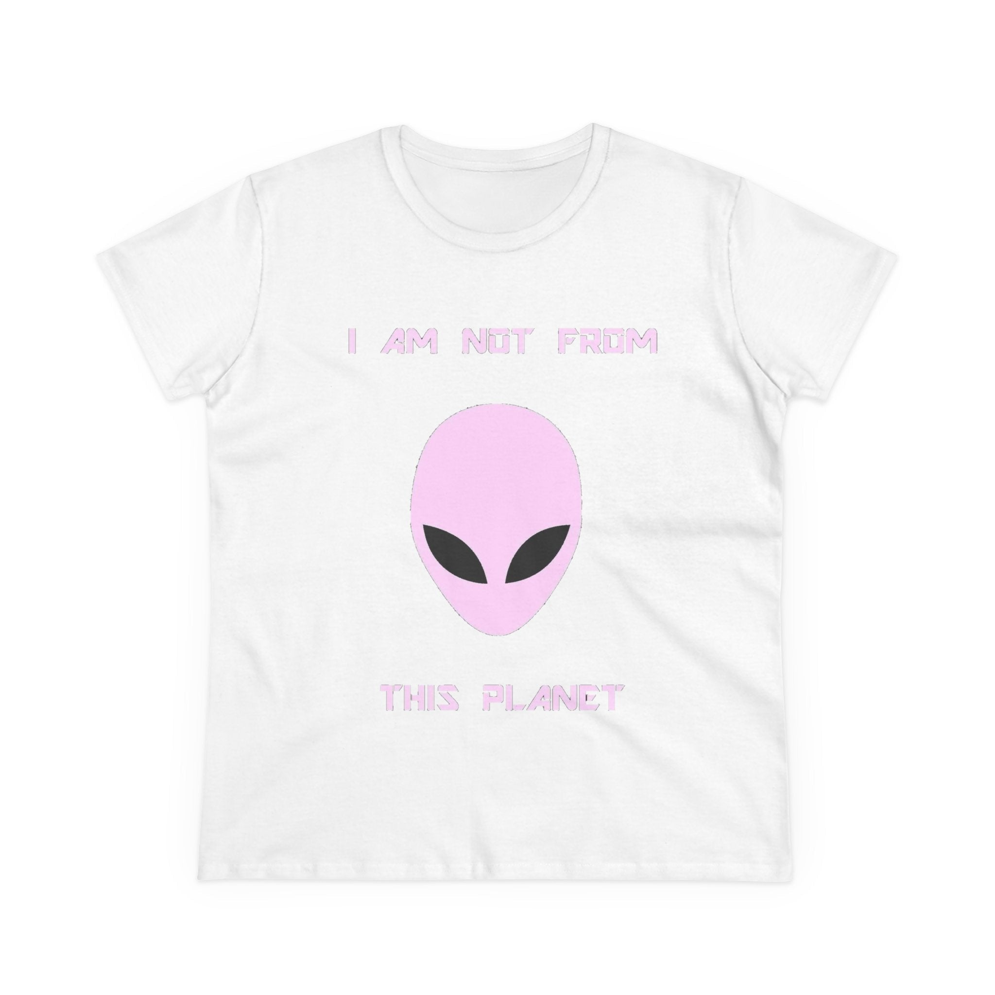 👽 I Am Not From This Planet — Women’s Alien Graphic Tee Printify