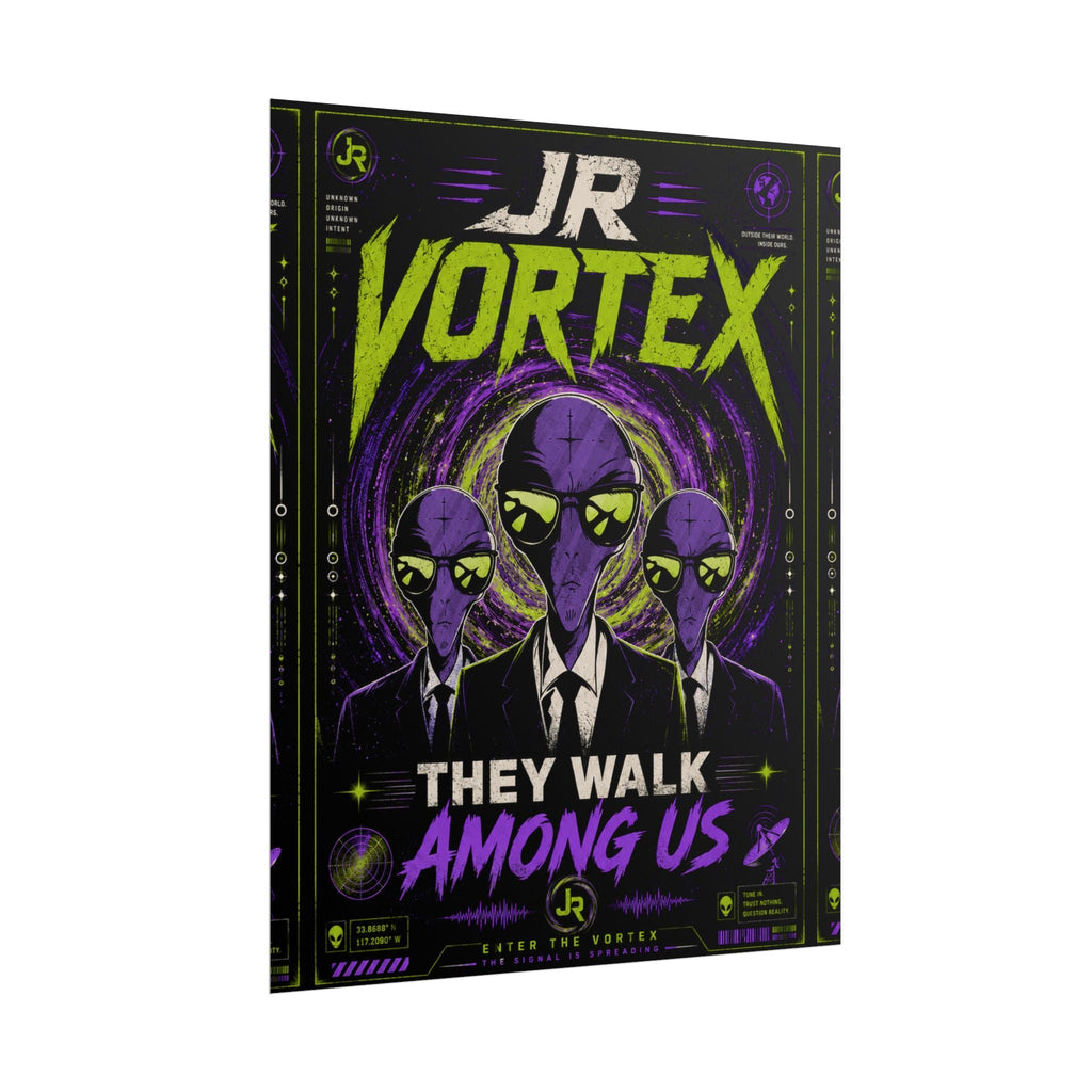 JR Vortex – They Walk Among Us Alien Poster