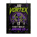JR Vortex – They Walk Among Us Alien Poster