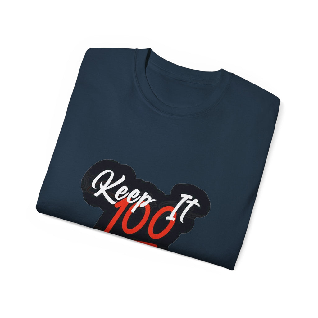 Keep It 100 Tee — "Keep it " Graphic Cotton T-Shirt ⚡️ Printify